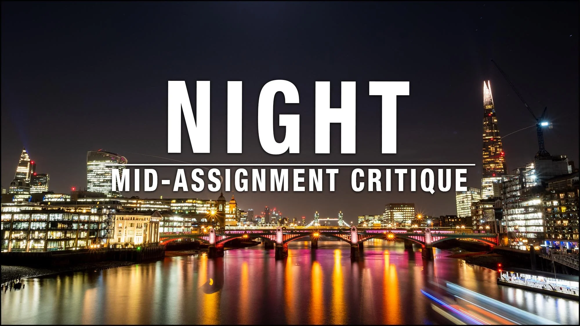 Night - Mid Assignment Critique 2026