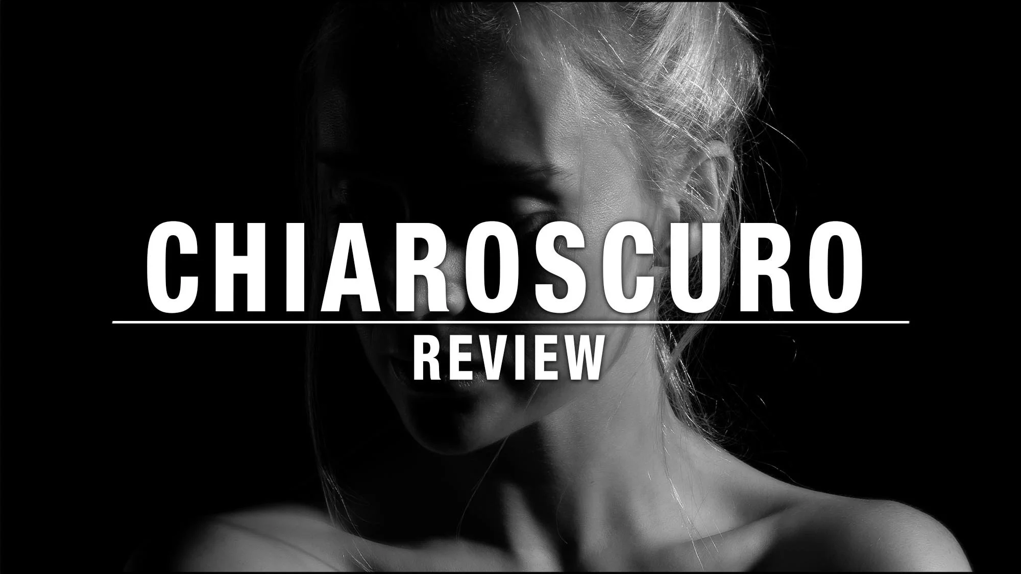 Chiaroscuro Review 2026