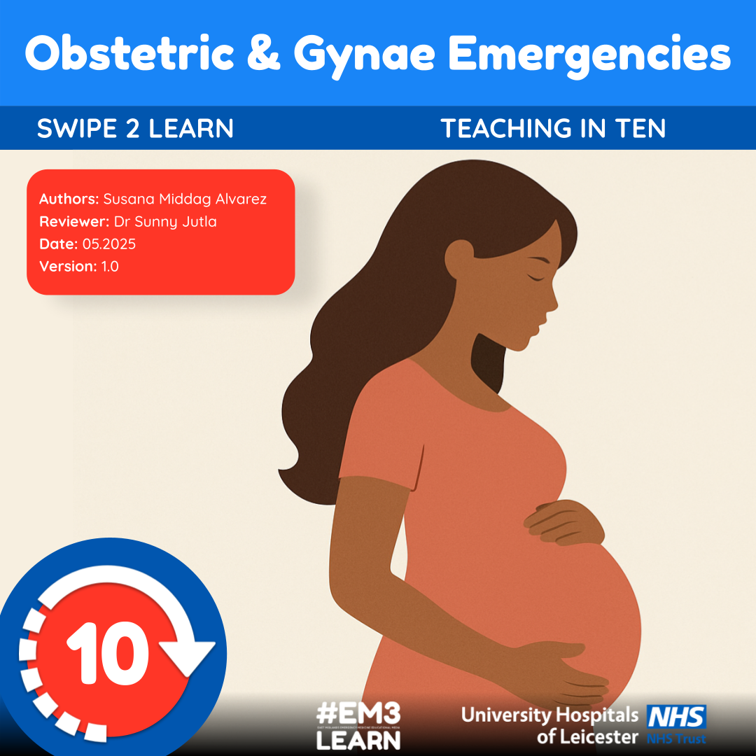 Obstetric & Gynae Emergencies