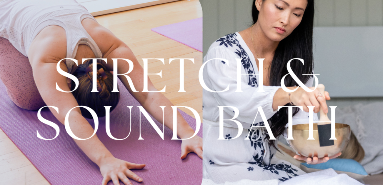 Stretch & Sound Bath - March 2026