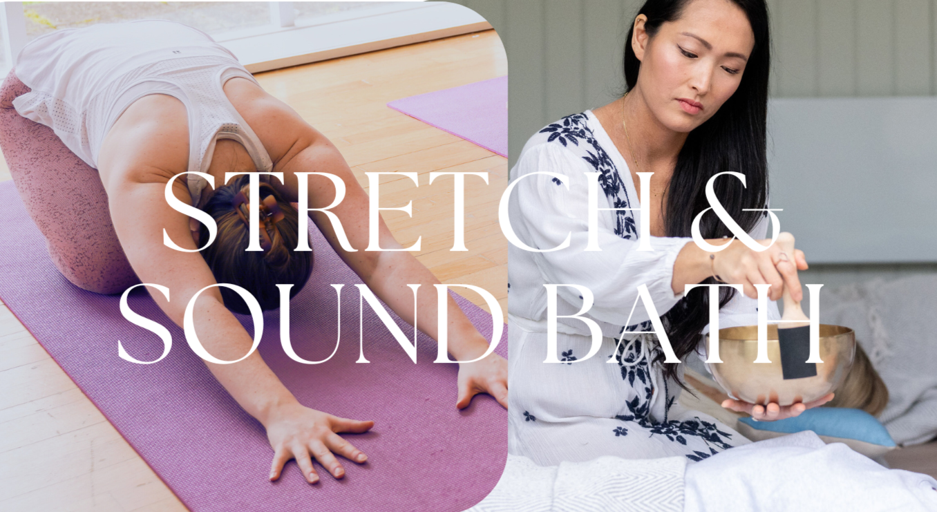 Stretch & Sound Bath 