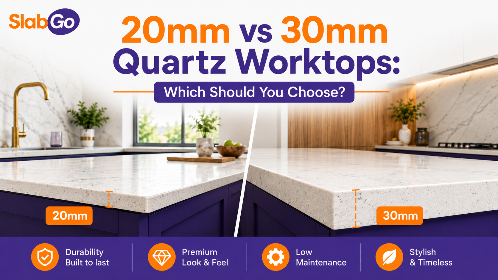 20mm vs 30mm Quartz Worktops: Which Should You Choose?