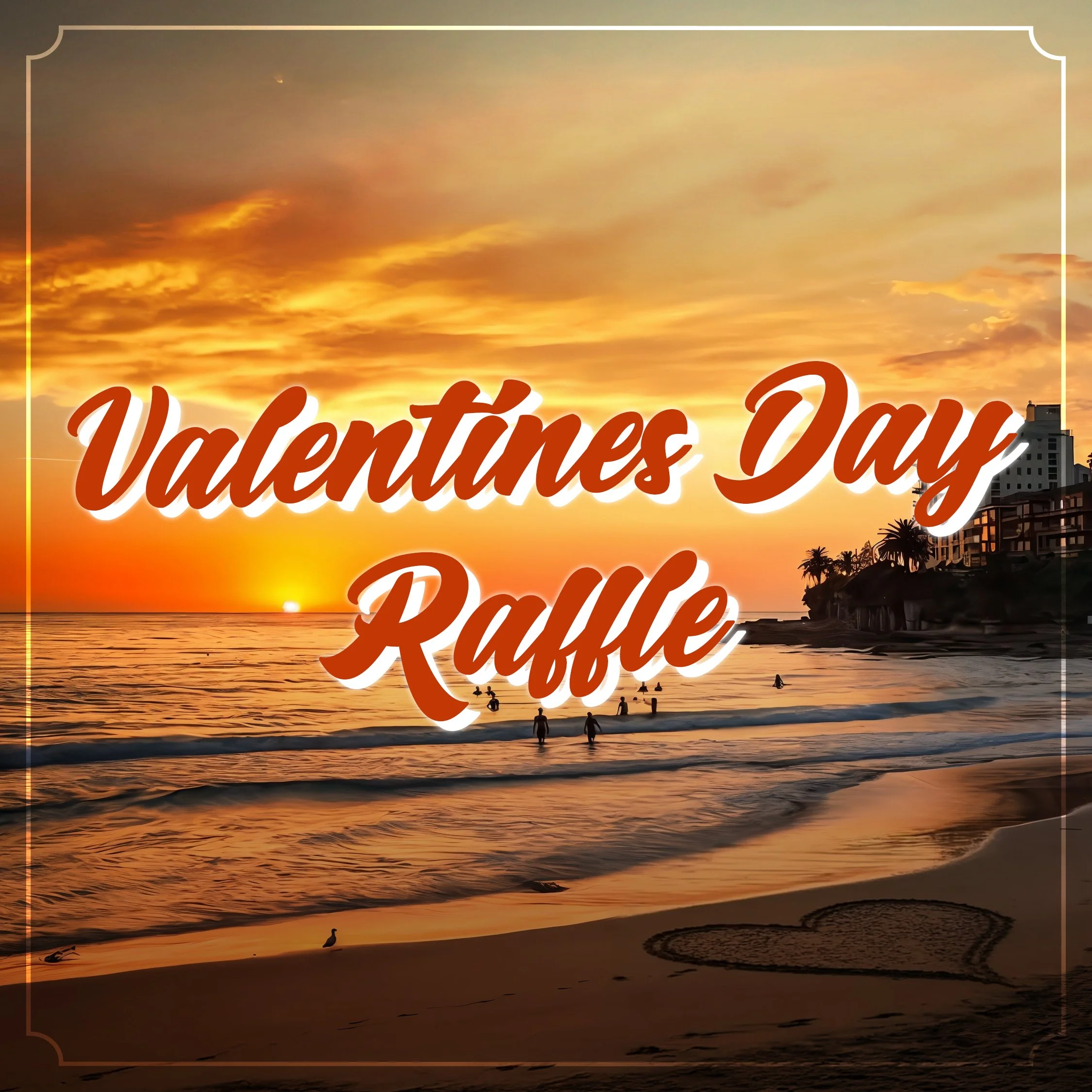 Valentine's Day Raffle