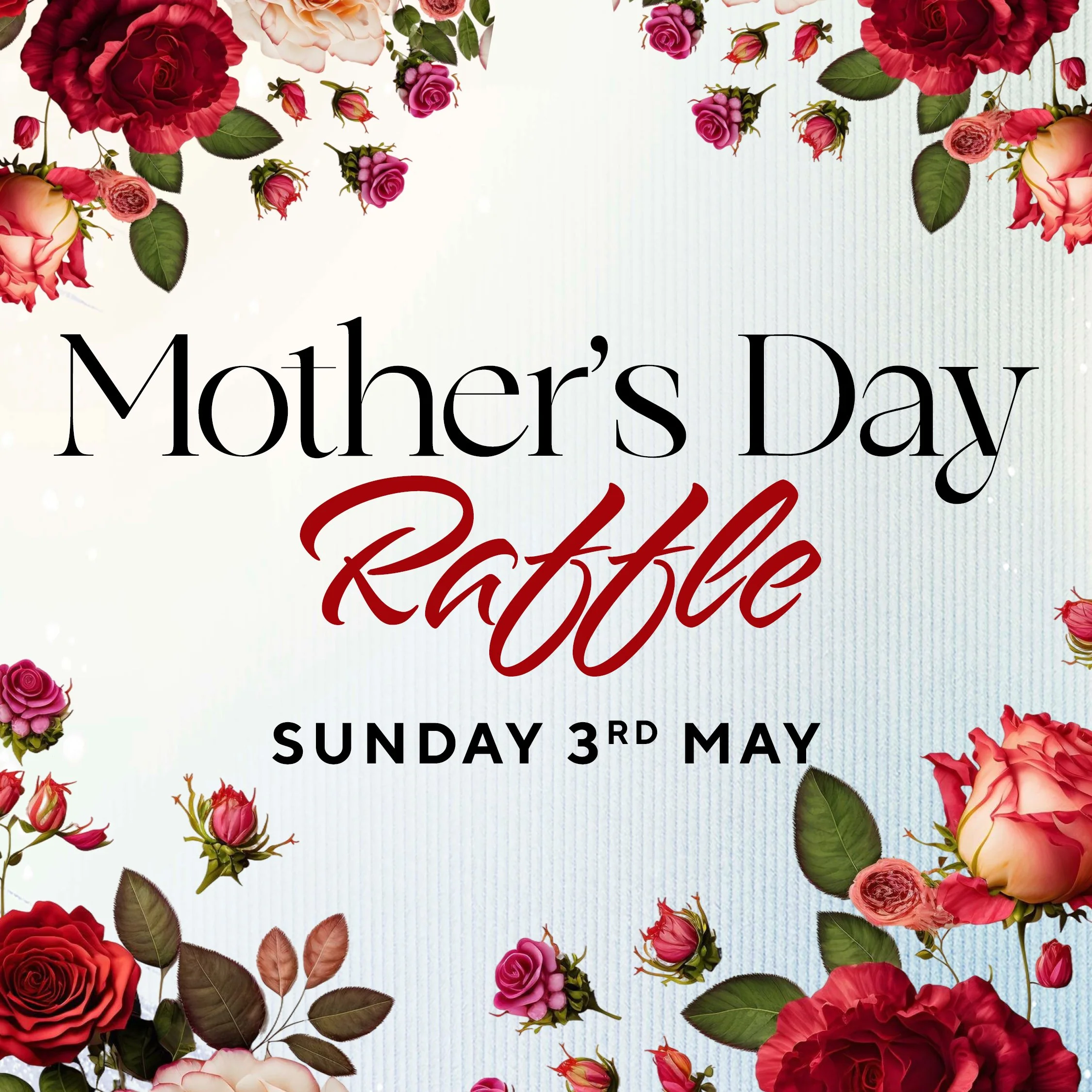 Mother's Day Raffle