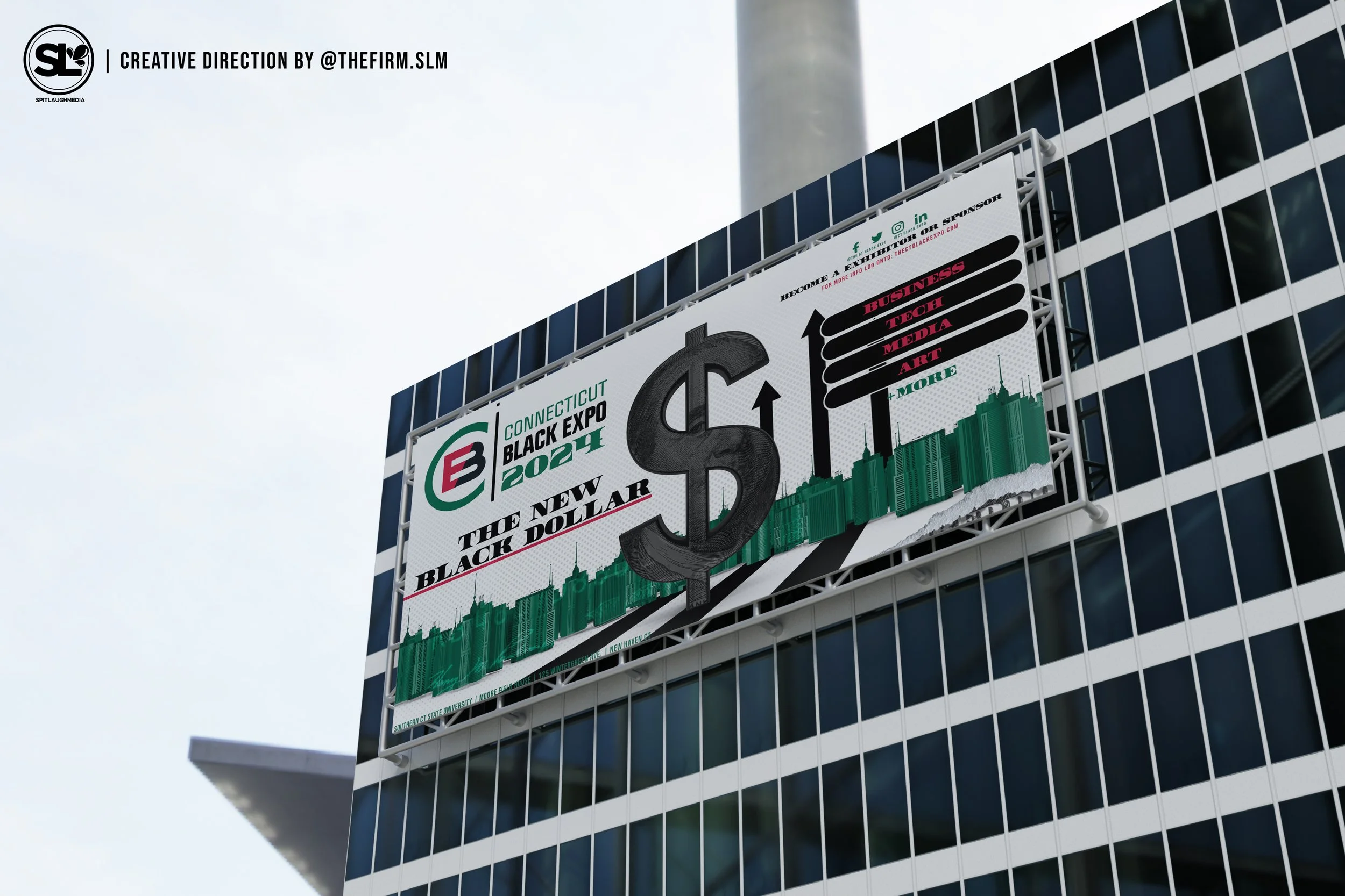 Billboard advertising the 2021 Connecticut Black Expo, featuring a large dollar sign graphic, text about business, tech, media, art, and more, and an outline of the downtown Hartford skyline, mounted on a modern glass building.