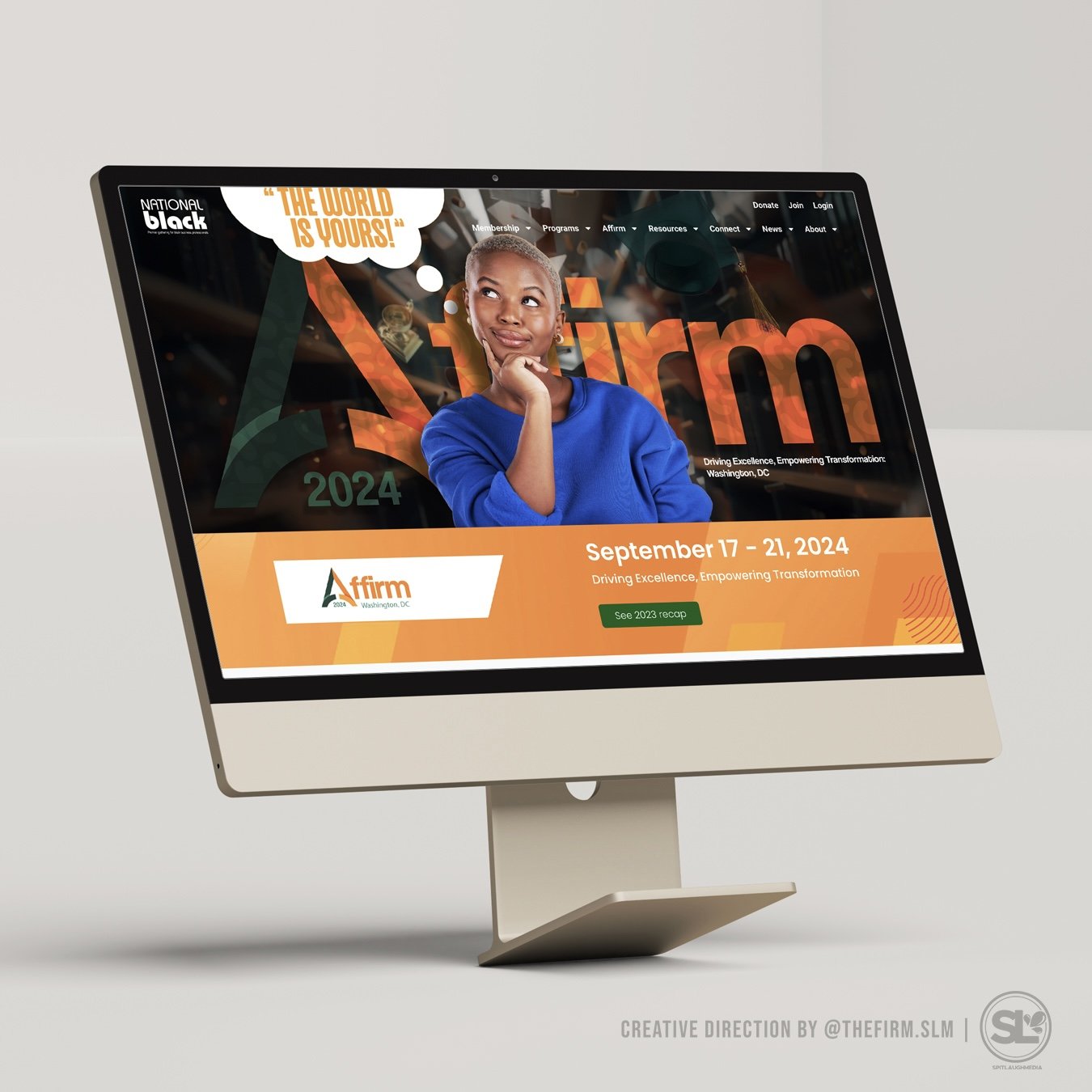 An iMac computer screen displaying a website for an event called 'Affirm,' focusing on driving excellence and empowering transformation, scheduled for September 17-21, 2024, in Washington, D.C. The page features a young woman with short hair and a blue shirt, with a thought bubble saying 'The world is yours!'