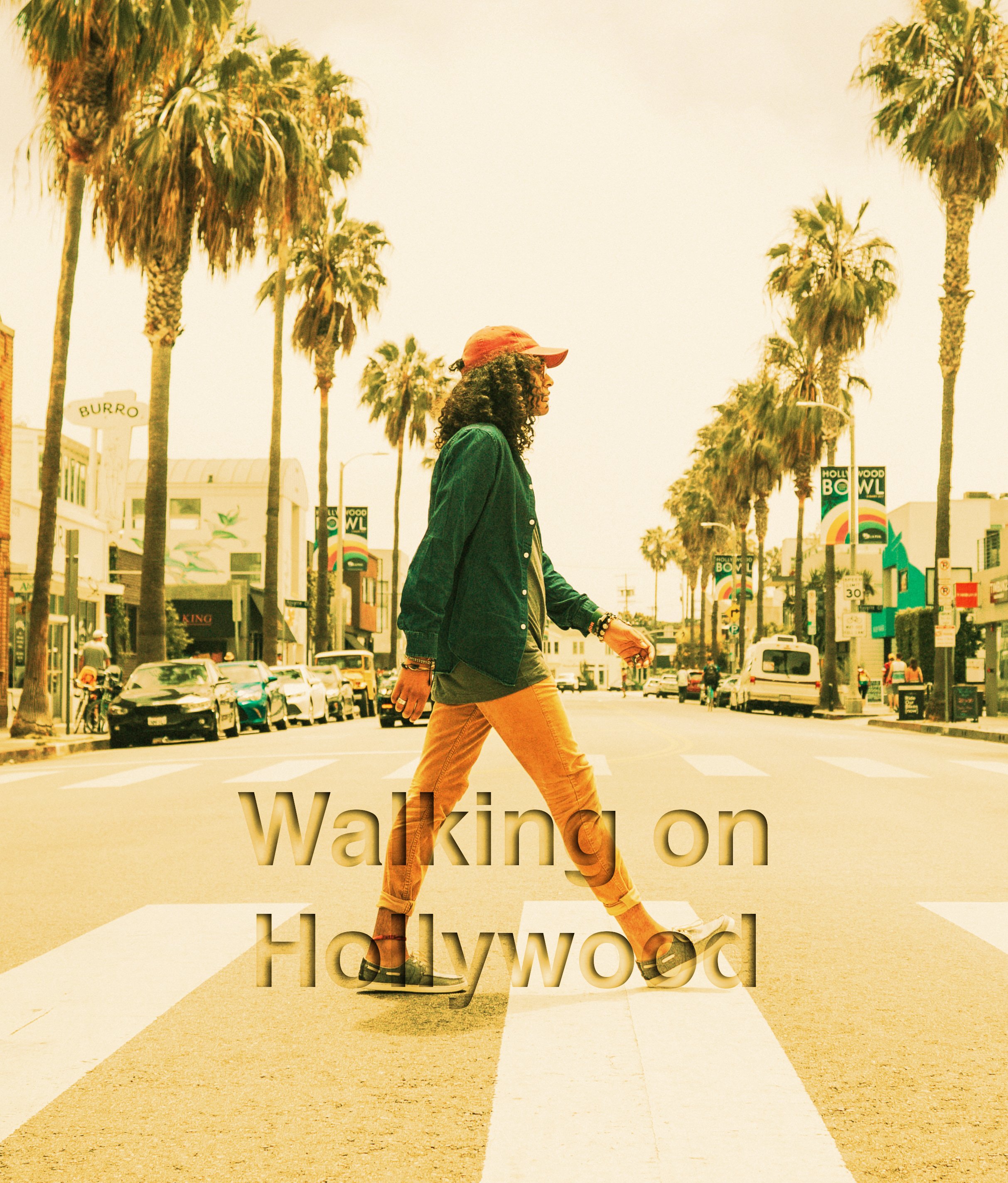 Walking on Hollywood