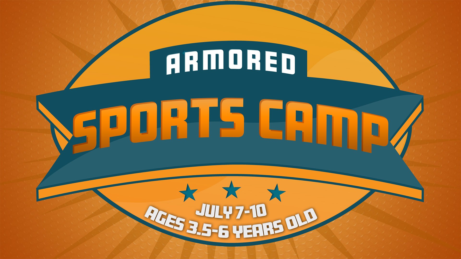 Armored Sports Camp 3.5-6 yrs