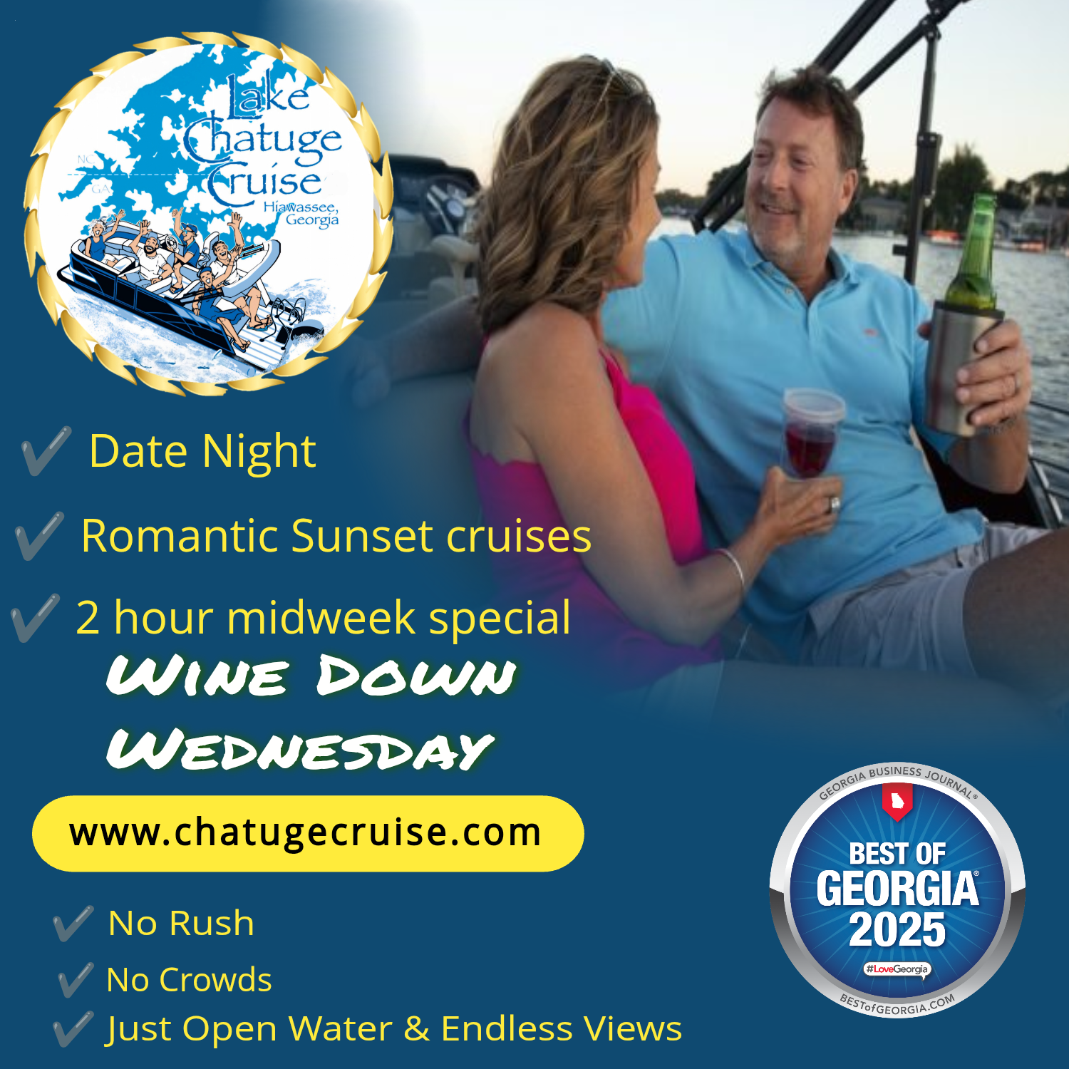 A promotional flyer for Lake Chatuge cruise advertising a romantic sunset cruise for date night, featuring a couple enjoying drinks on a boat with the water and sunset in the background. Includes details about a 2-hour midweek special called Wine Down Wednesday, the website www.chatugecruise.com, and benefits of no rush, no crowds, and endless water views. The flyer has logos for Lake Chatuge Cruise and Best of Georgia 2025.