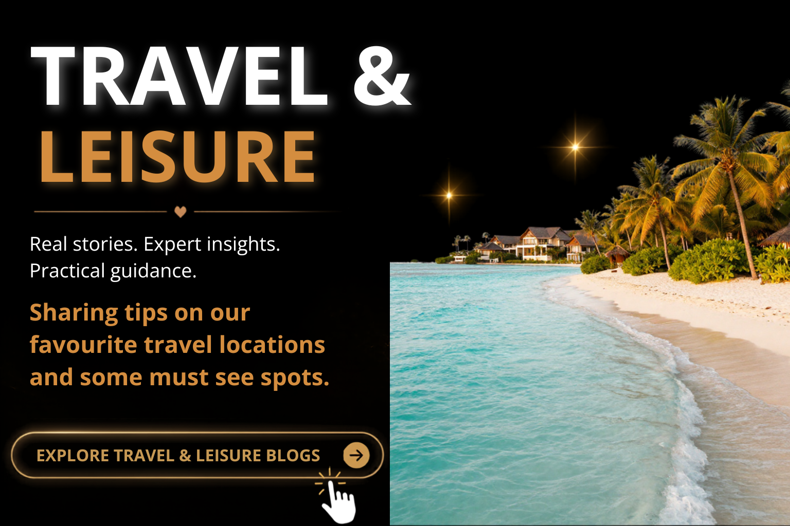A promotional image for travel and leisure blogs featuring a tropical beach scene with palm trees and overwater cottages, and text encouraging sharing travel tips and exploring travel blogs.