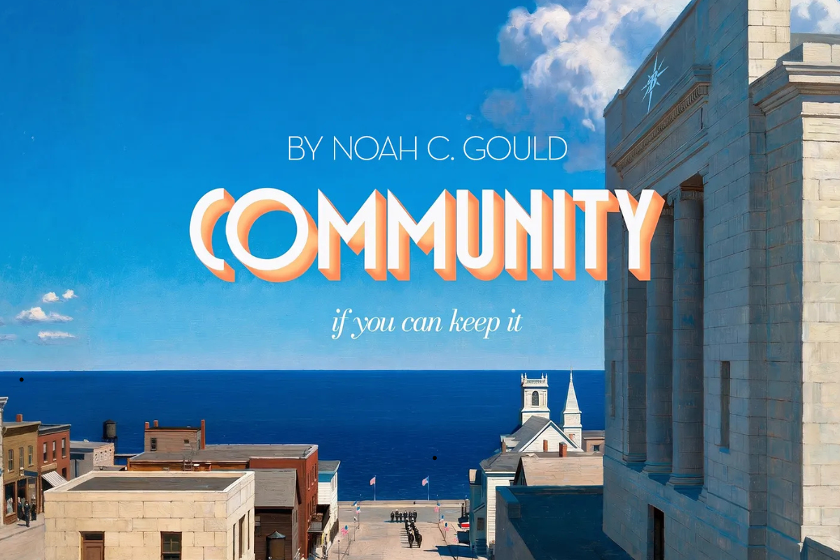 Community, If You Can Keep It