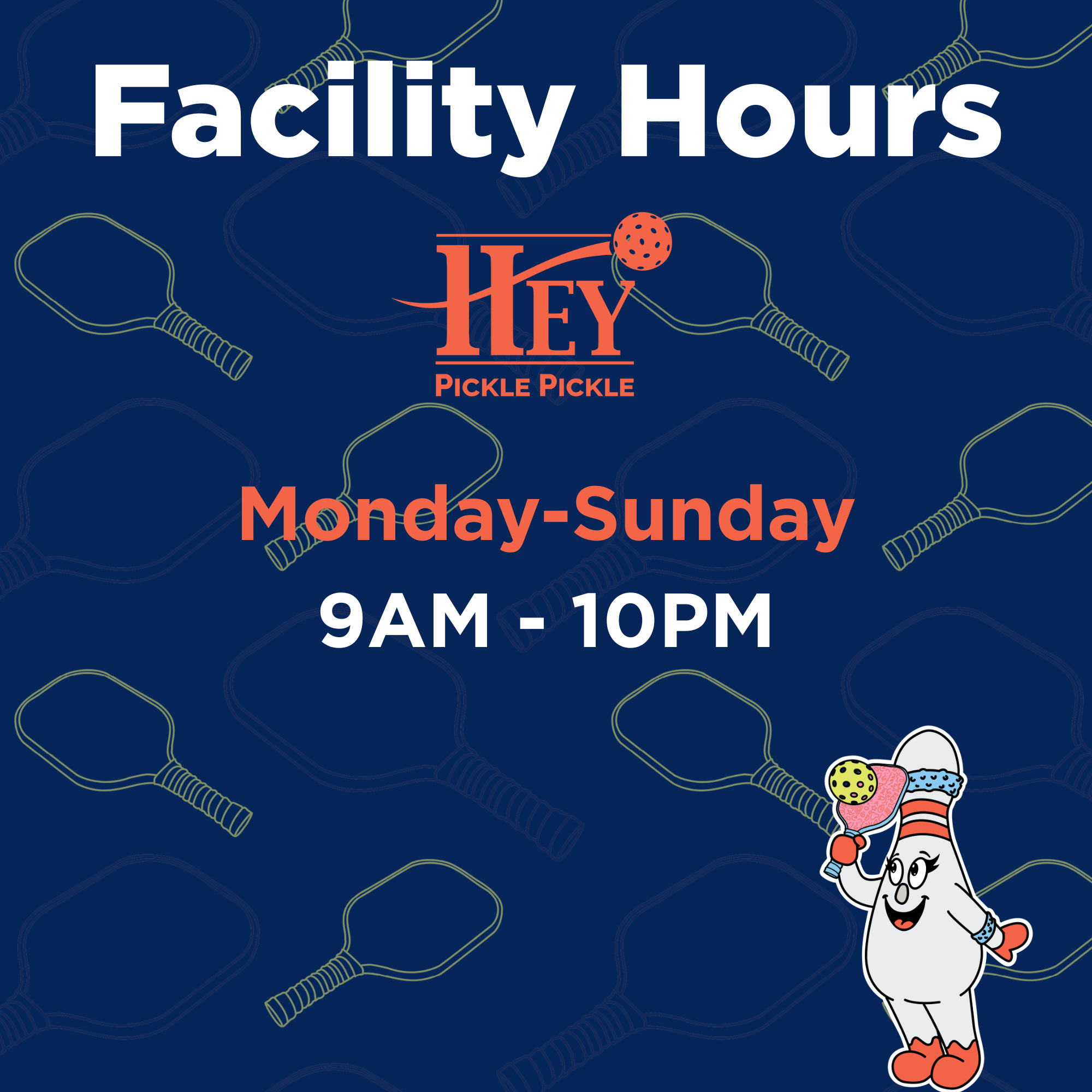 Hey Pickle Pickle Operating Hours