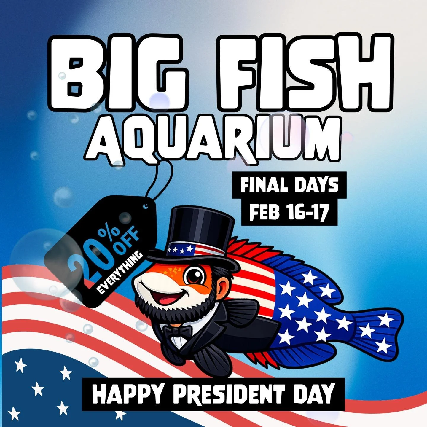 🌊🐠 BIG FISH AQUARIUM 🐠🌊
🇺🇸 PRESIDENTS&rsquo; DAY SALE 🇺🇸

✨ 20% OFF EVERYTHING IN STORE ✨
Fish &bull; Corals &bull; Tanks &bull; Supplies &bull; Decorations &bull; Food

⏳ JUST TWO MORE DAYS LEFT! ⏳
📅 Monday &amp; Tuesday ONLY

This is your 
