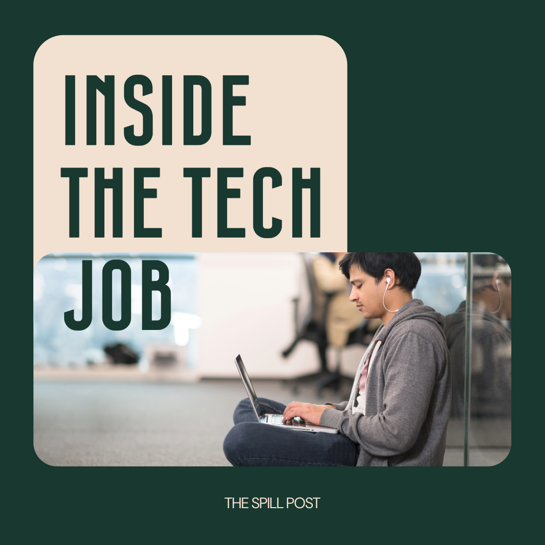 Inside the Tech Dream Job