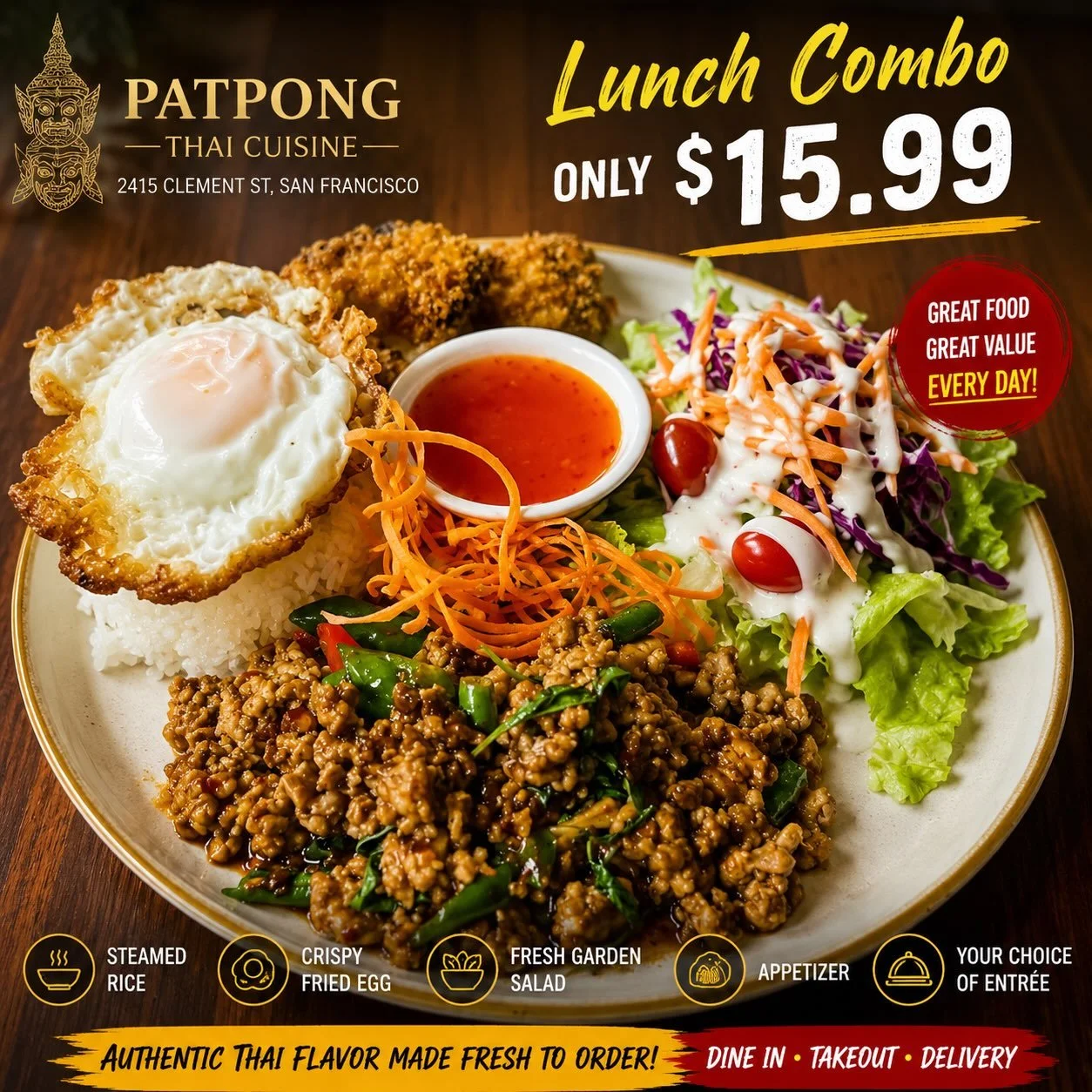 🍽️ Lunch Combo Special &ndash; Only $15.99!

Looking for a delicious and affordable Thai lunch in San Francisco?

Enjoy our Lunch Combo for just $15.99, including:
🍛 Your choice of entr&eacute;e
🍚 Steamed jasmine rice
🍳 Crispy fried egg
🥗 Fresh 