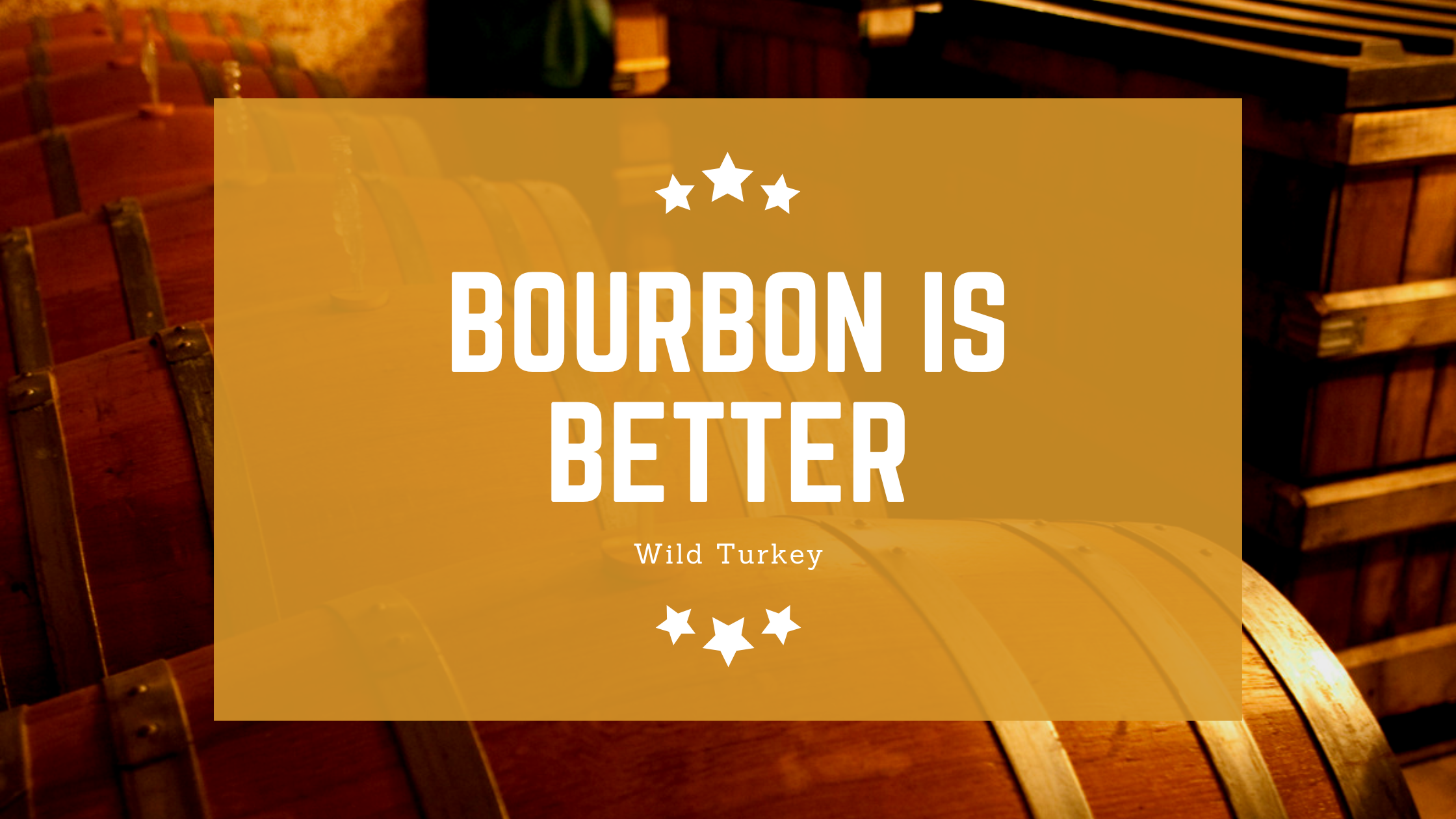 Bourbon is Better Part 1