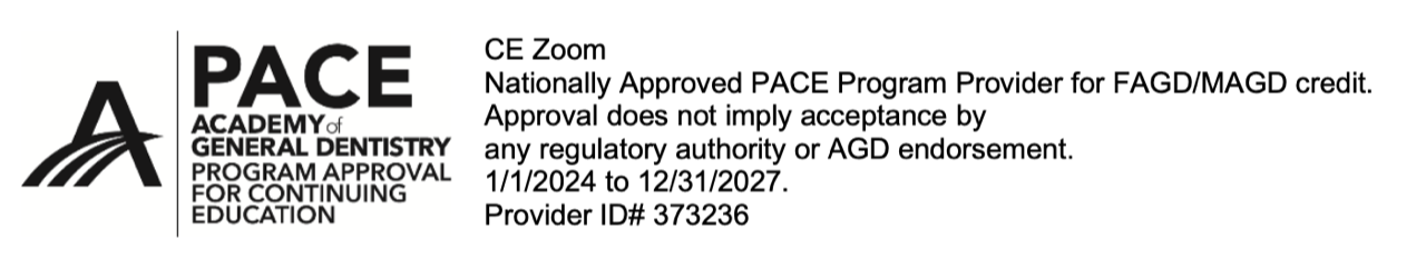 Approval card for PACE Academy of General Dentistry Continuing Education program, valid from January 1, 2024, to December 31, 2027, with provider ID 373236.