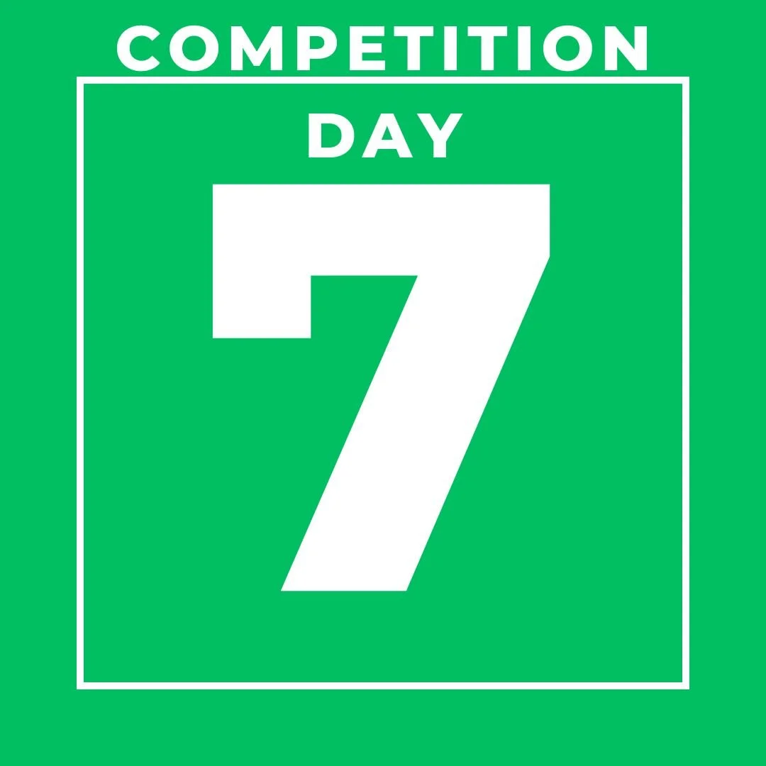 Competition Day 7