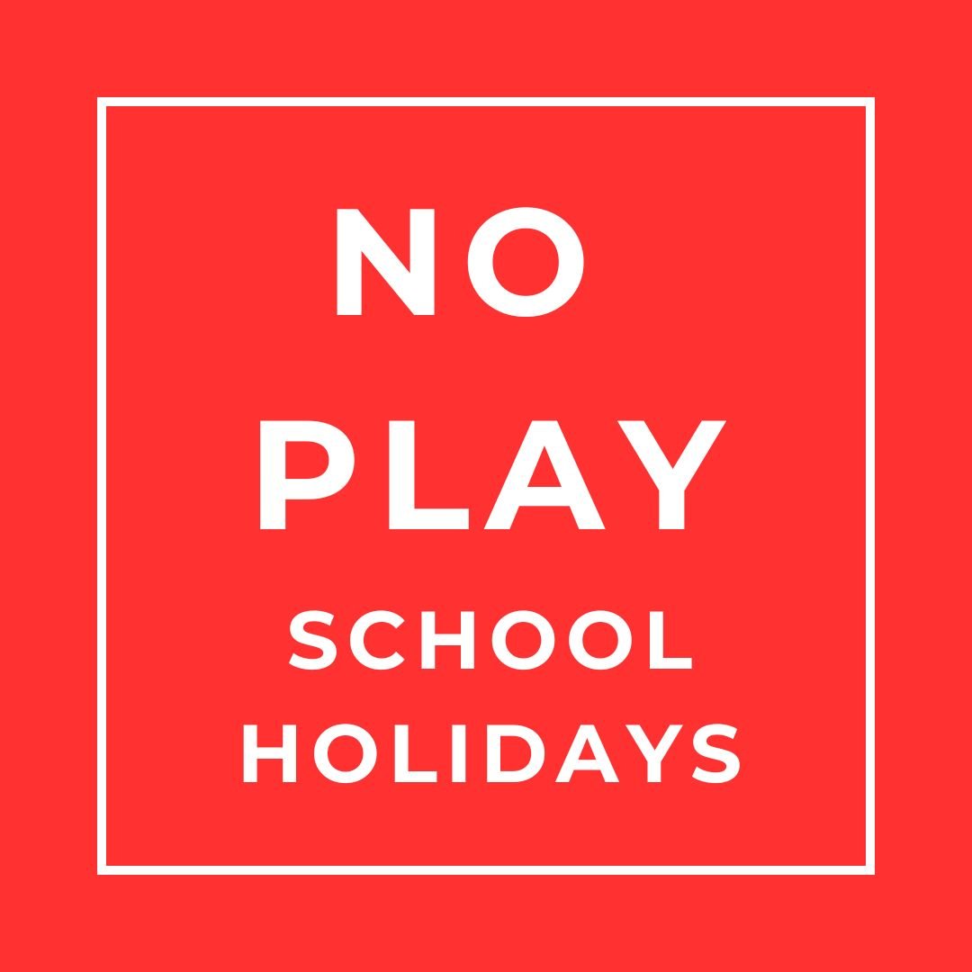 No Play School Holidays
