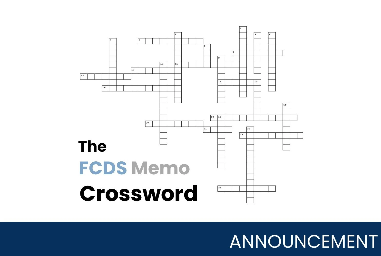 Take a Break:         The FCDS Memo Crossword