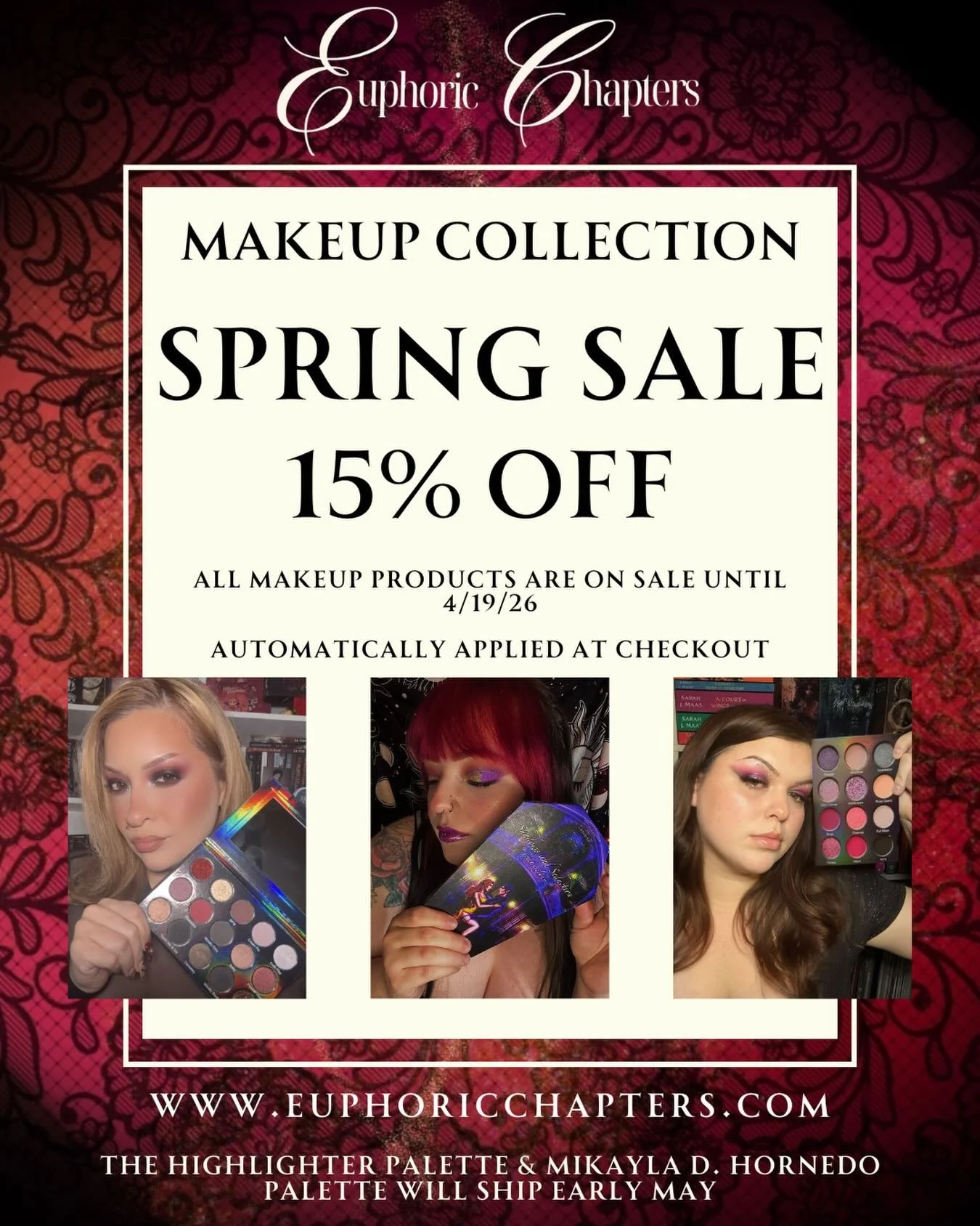 ✨ This week only at Euphoric Chapters ✨

Enjoy 15% off our entire makeup collection (no code needed)! If you&rsquo;ve been eyeing a palette or a few 👀, now&rsquo;s your moment to grab them!

 Discount automatically applied at checkout! 

Please note