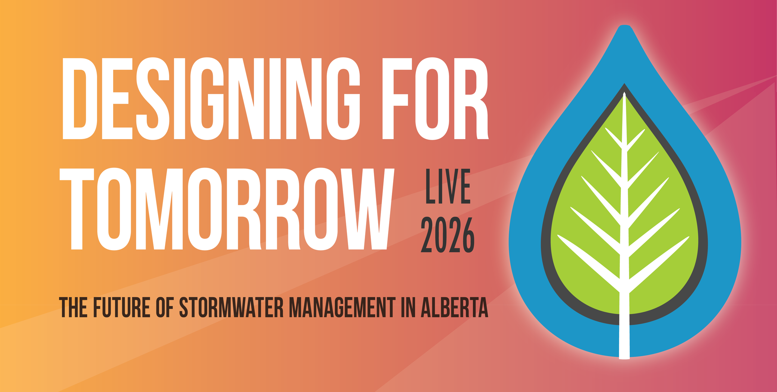 title of the website: designing for tomorrow Live 2026. The future of stormwater management.