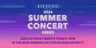 Deer District Summer Concert Series