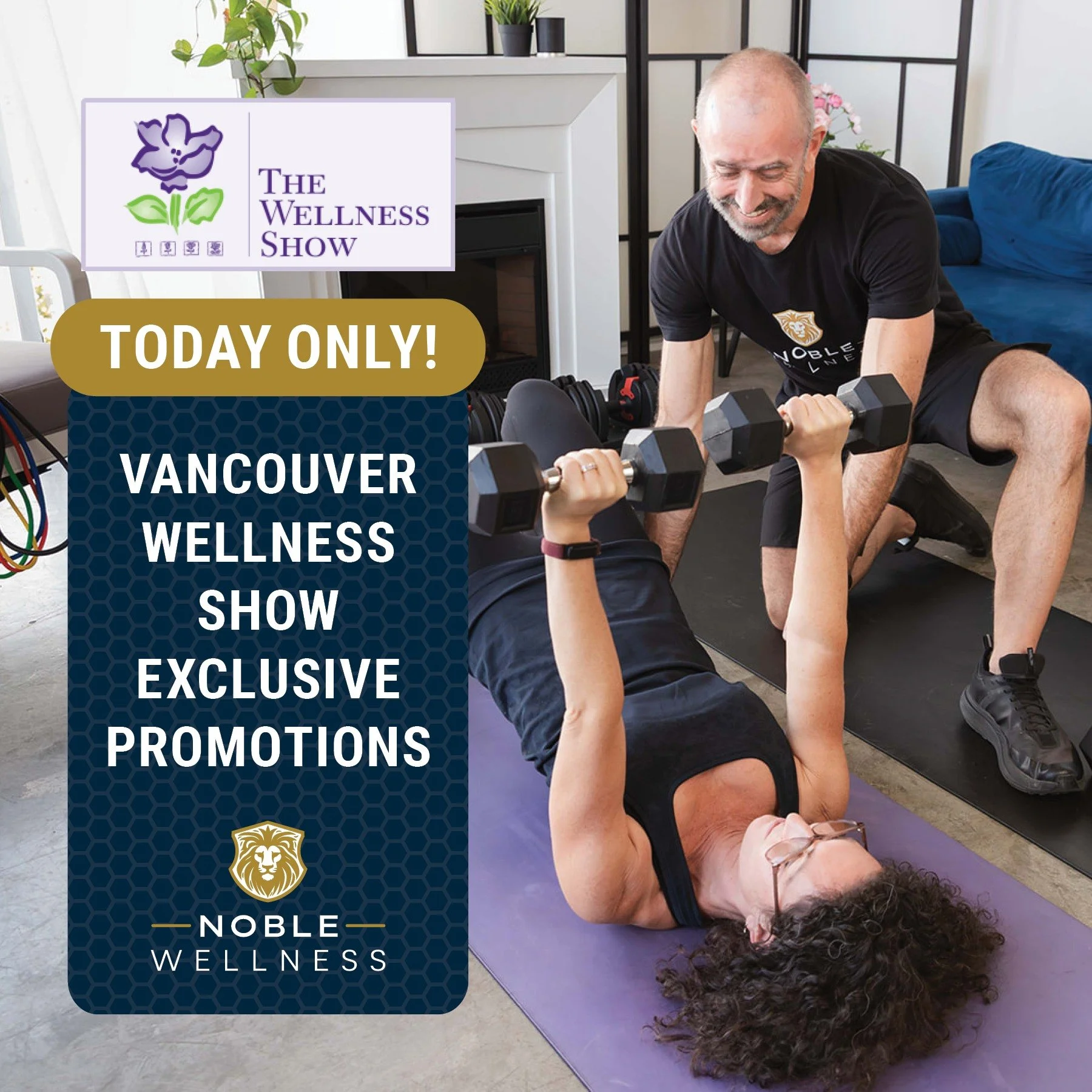VANCOUVER WELLNESS SHOW EXCLUSIVES &ndash; TODAY ONLY!

AT-HOME PERSONAL TRAINING BONUS
Train more, save more! Buy 5 sessions and receive +1 BONUS session.

HEALTHY HOME KITCHEN RESET
Create a nourishing, feel-good kitchen with a personalized pantry 