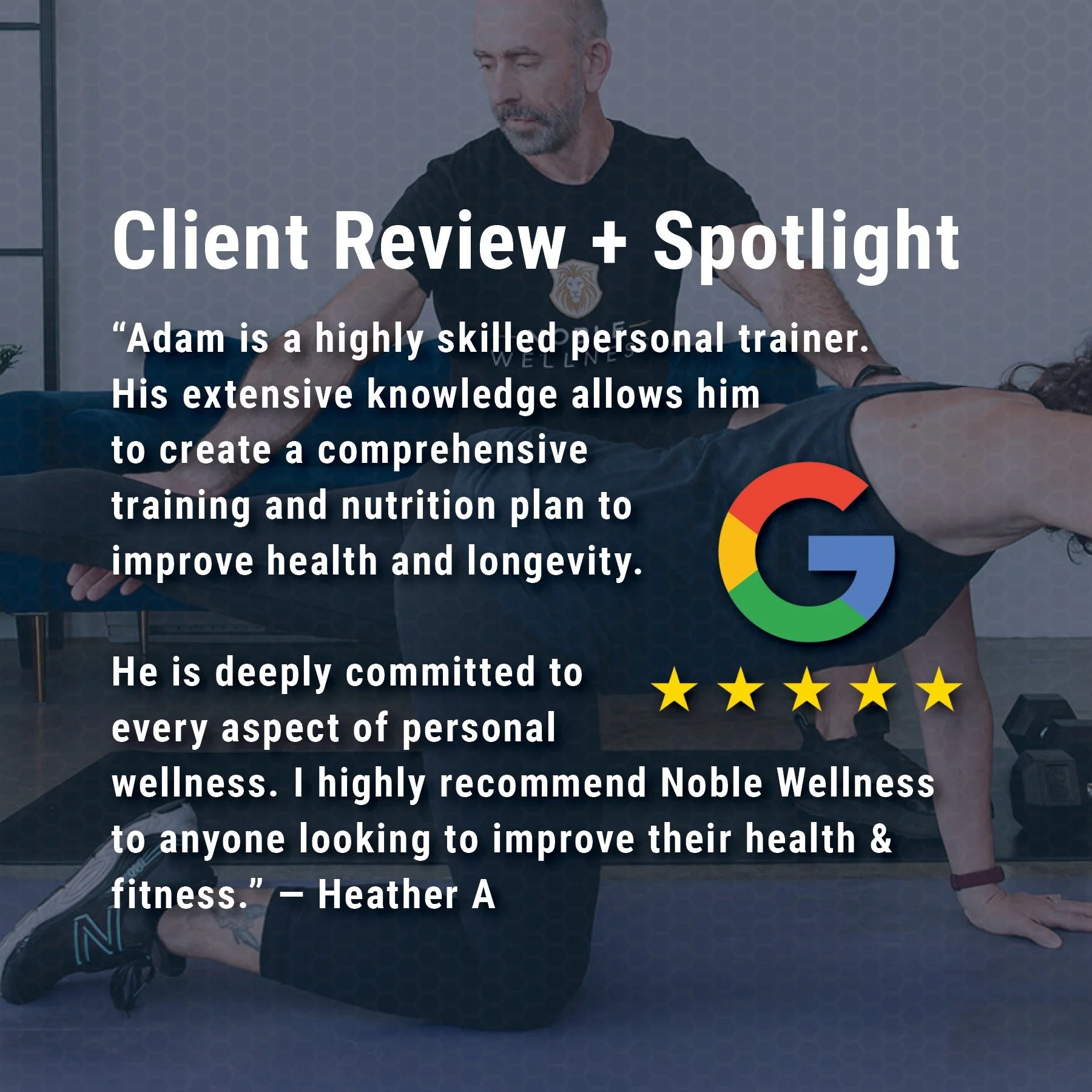 Noble Wellness Client Review + Spotlight 🌟

&ldquo;Adam is a highly skilled personal trainer. His extensive knowledge allows him to create a comprehensive training and nutrition plan to improve health and longevity. He is deeply committed to every a