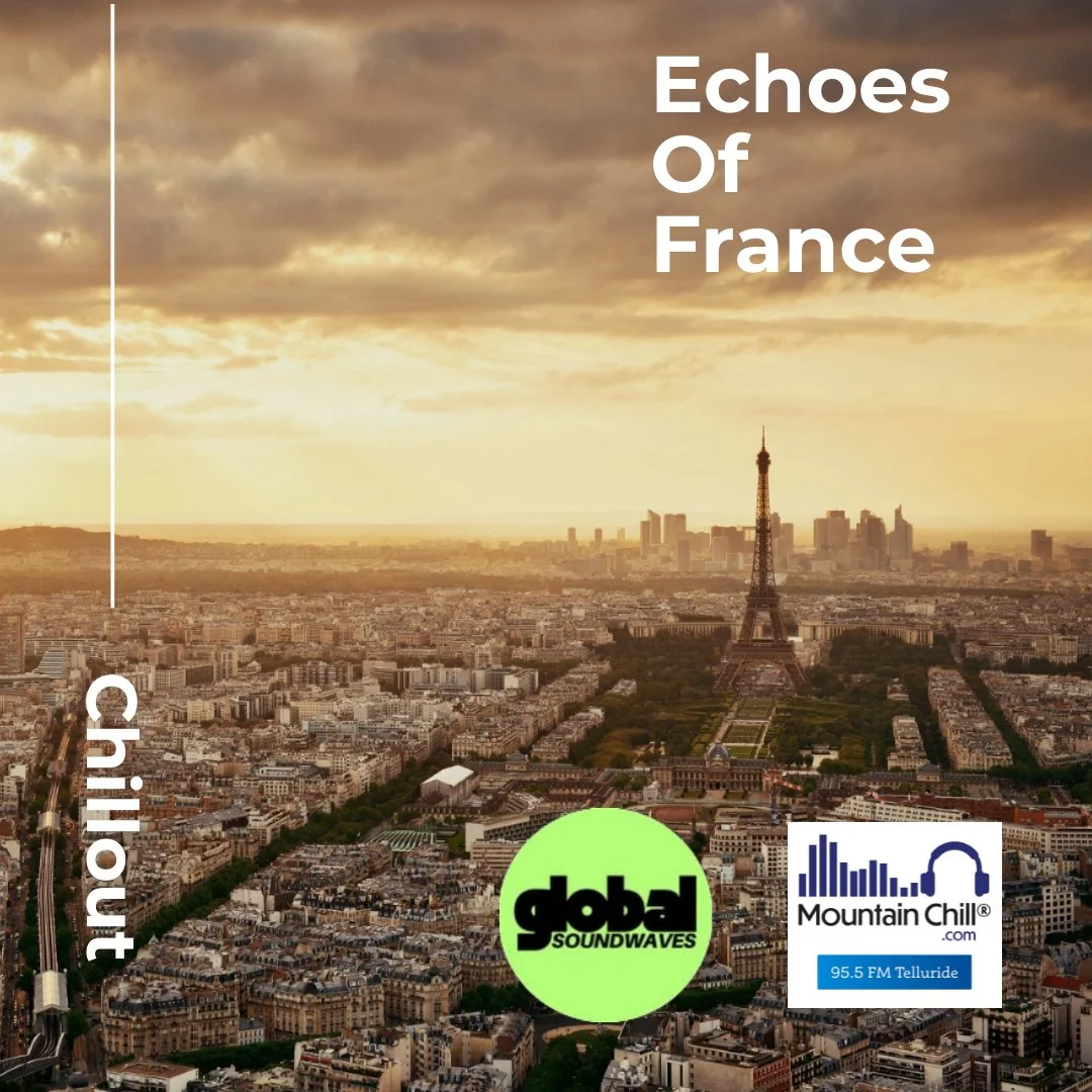 Echoes of France: Chillout Mix