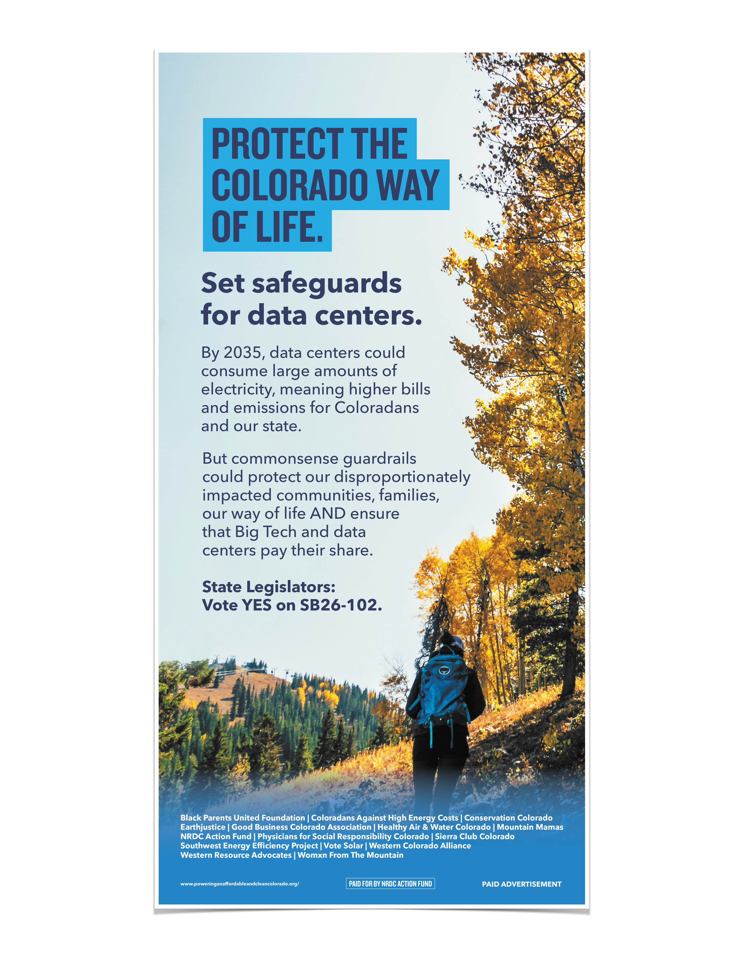 A flyer with a background of a person hiking on a trail through a wooded area during autumn, with trees full of yellow leaves. The flyer promotes protecting Colorado's lifestyle and setting data center safeguards. It features various organization names at the bottom and mentions the campaign is paid for by the NRDC Action Fund.