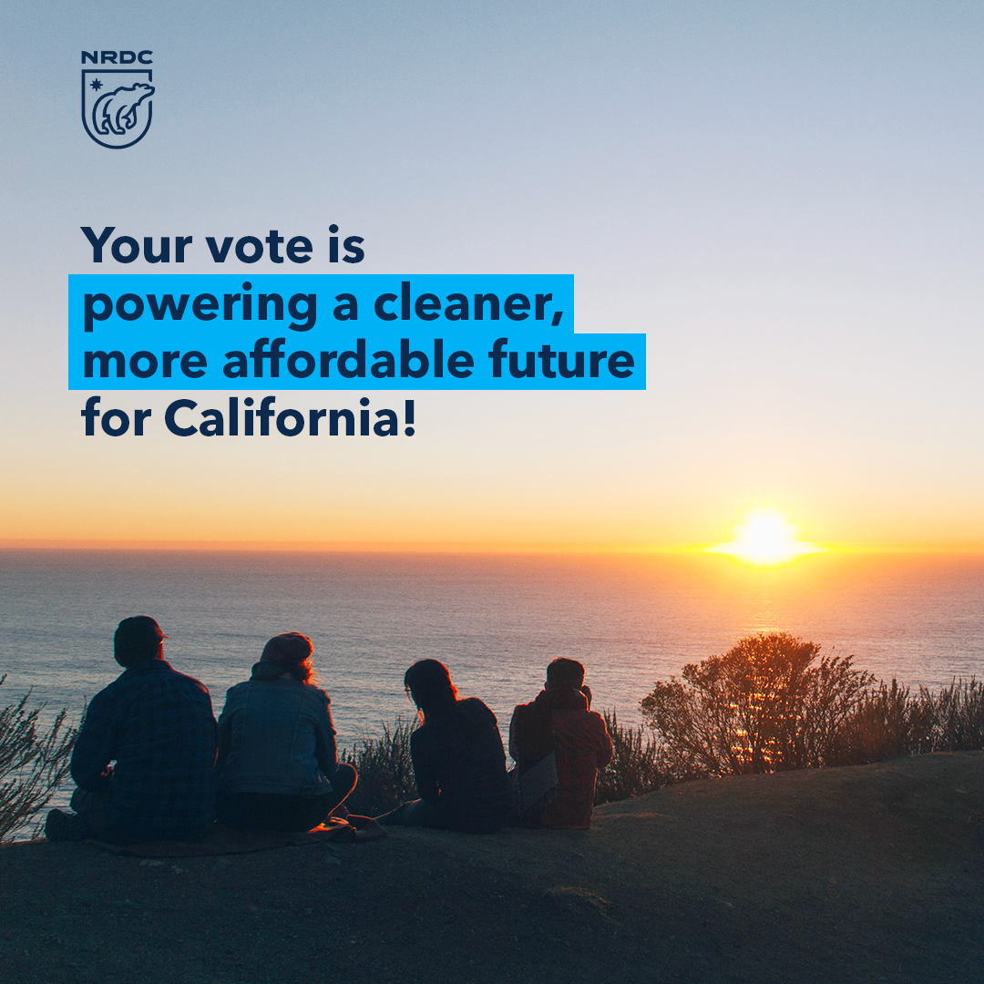 Silhouettes of four people sitting on the ground by the ocean at sunset, with a sunrise or sunset on the horizon and the California coast in the background, with promotional text about voting for a cleaner and more affordable future for California.