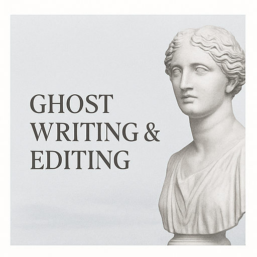 Ghost Writing & Editing