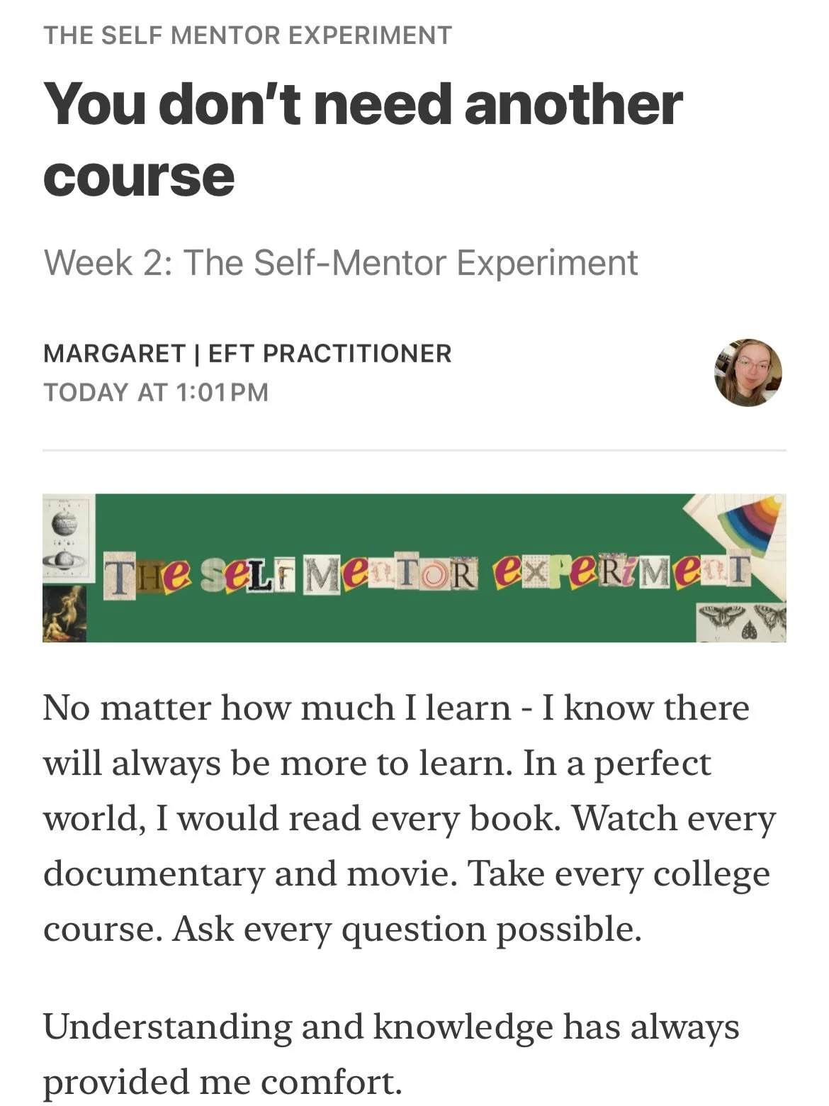 I&rsquo;m tired of not taking action so I decided to spend the next year being my own mentor. Read week 2 of The Self Mentor Experiment on Substack 💙🌎 link in bio