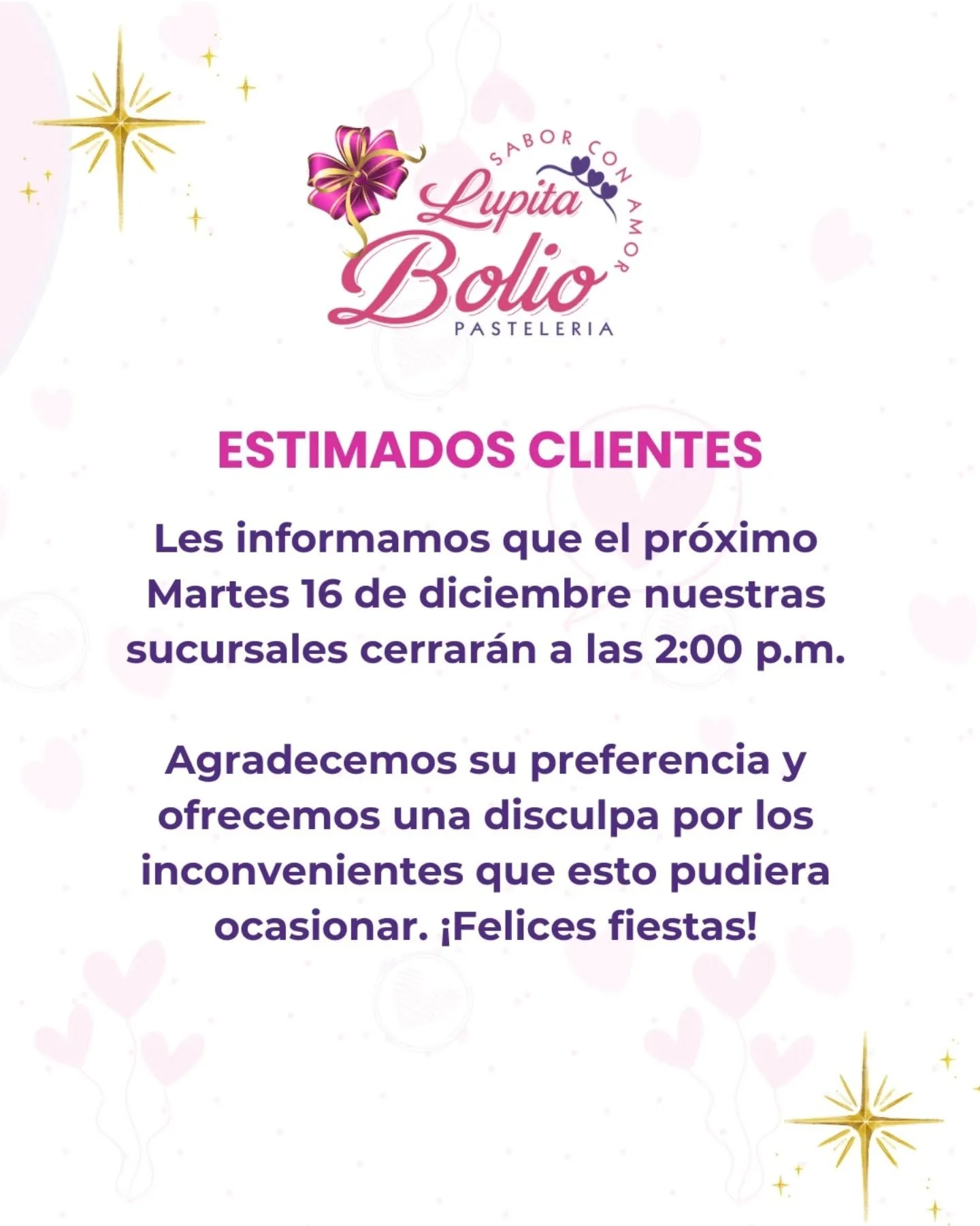 Estimados clientes
El Martes 16 de diciembre cerraremos nuestras sucursales a las 2:00 p.m. Reanudando labores el mi&eacute;rcoles 17 en horario habitual.🙌🏻

&iexcl;Gracias por su preferencia! 💕