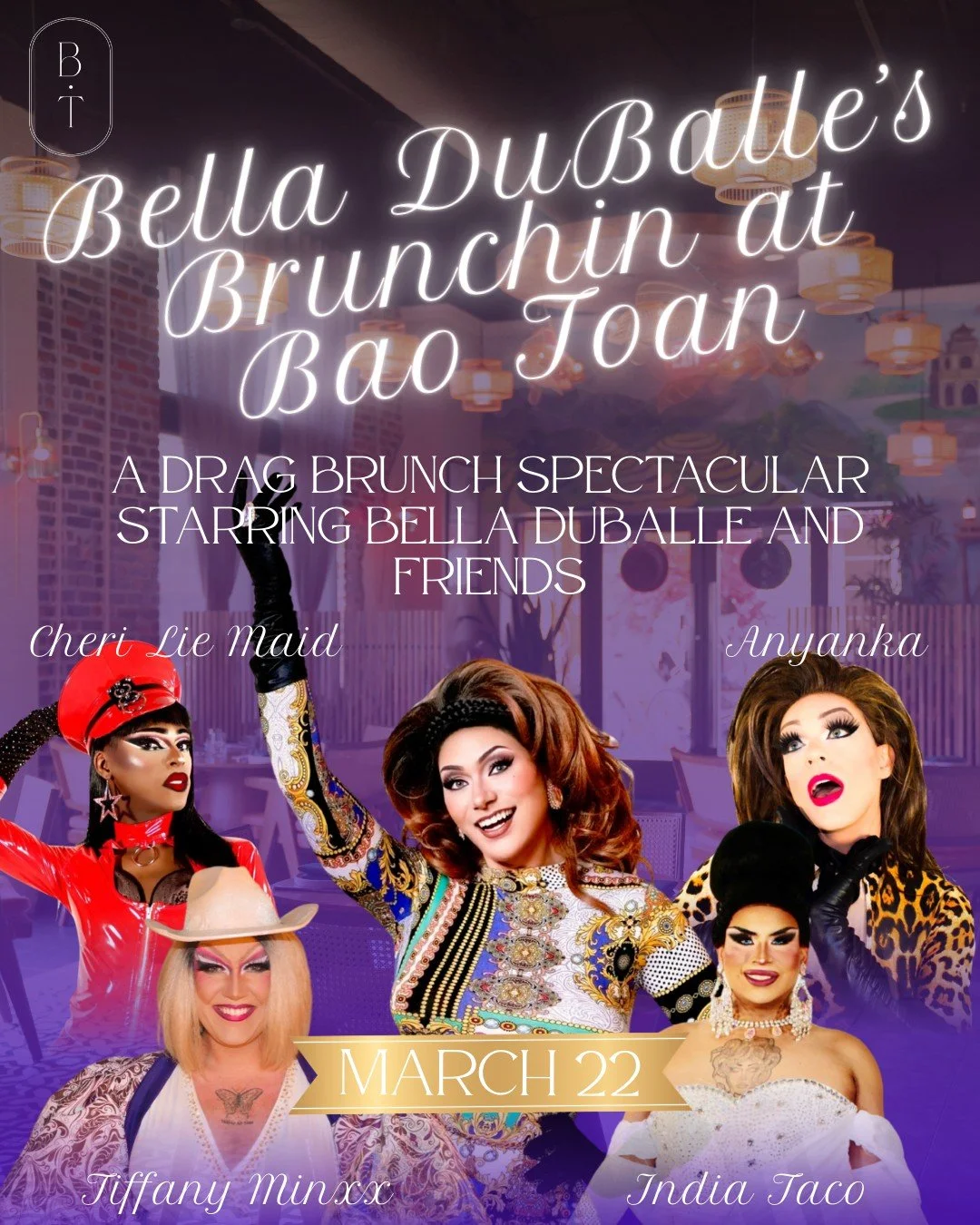 The queens are back. 💅✨
Join us March 22 for Bella DuBalle&rsquo;s Brunchin&rsquo; at Bao Toan, featuring Cheri Lie Maid, Anyanka, Tiffany Minxx, and India Taco. Expect dazzling performances, fierce looks, delicious brunch, and cocktails flowing all