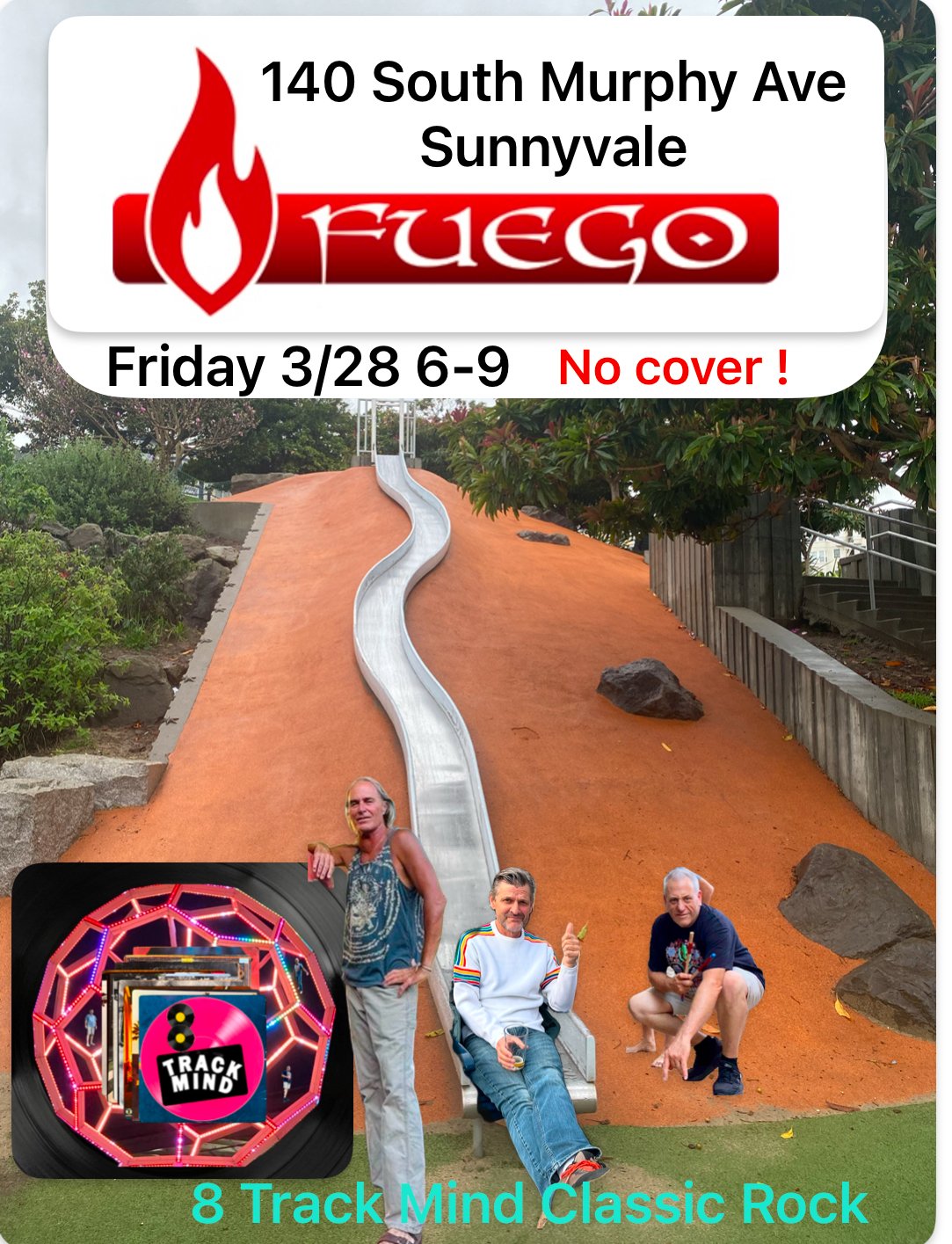 A flyer for an event at FUIGO located at 140 South Murphy Ave, Sunnyvale, on Friday, March 28, from 6 to 9 PM, with no cover charge. The flyer features a skate park with a slide, an image of three people sitting and standing in front of the slide, an
