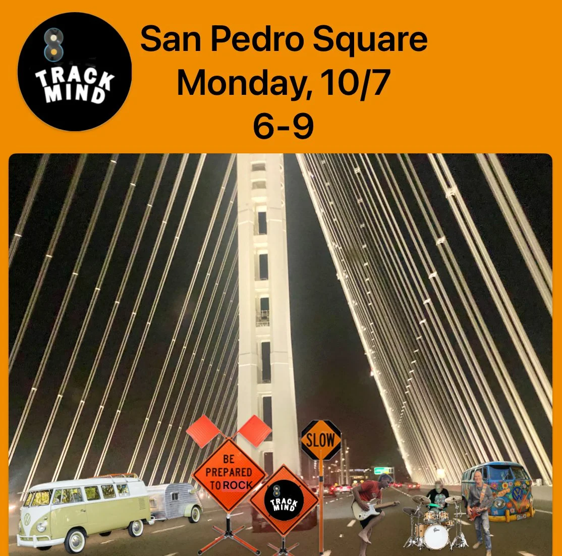 Event poster for a music event at San Pedro Square on Monday, October 7th from 6 to 9 pm featuring a live band. The background shows a night view of a bridge with street signs and musical band members in the foreground.