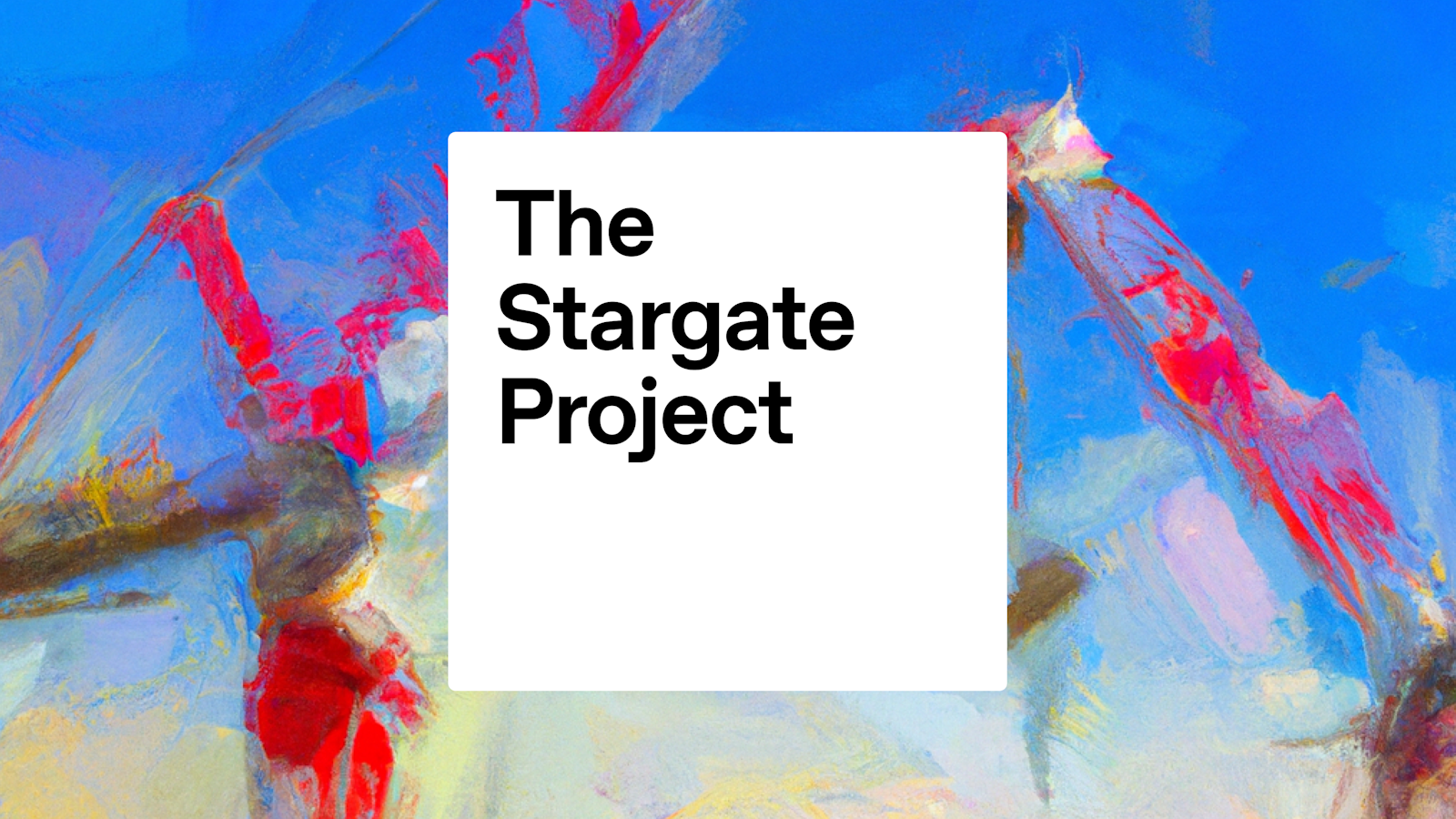 The Stargate Project: $500 Billion to Rewrite AI’s Future—or Its Rules?