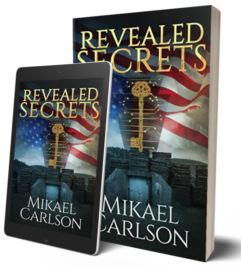 Book cover titled "Revealed Secrets" by Mikael Carlson, featuring a large key with electronic circuits overlaid, an American flag in the background, and stacks of paper or books at the bottom.