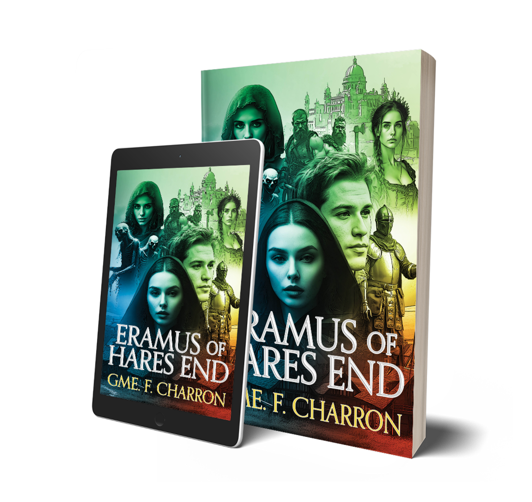 Book cover for 'Eramus of Hares End' showing a digital version on a tablet and a physical copy, featuring illustrated characters including a woman with black hair, a man, and a woman with a hood, set against a background of a castle and cityscape.