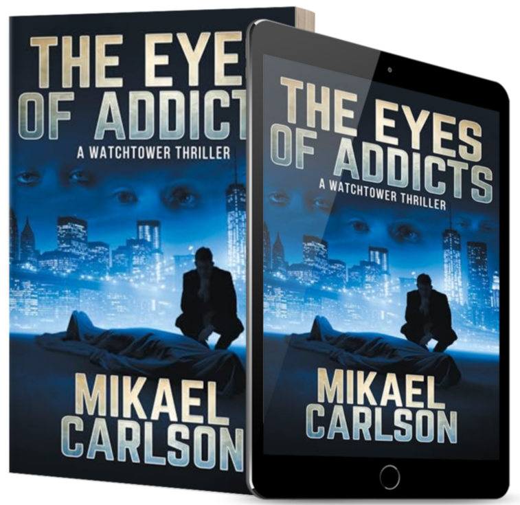 Book cover and e-book display of 'The Eyes of Addicts' by Mikael Carlson, featuring a city skyline, a man sitting on a bed, and multiple pairs of eyes in the background.