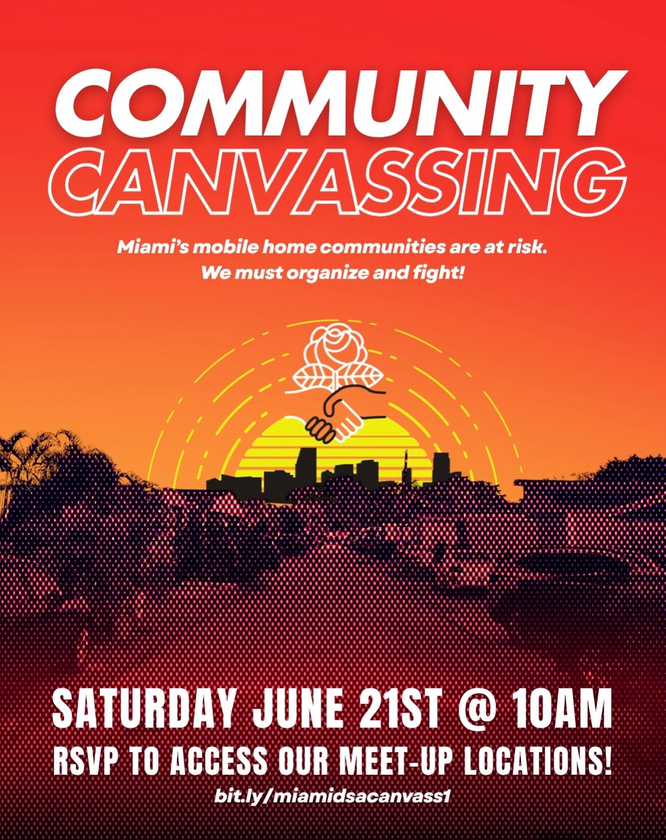 The first community canvass for our housing campaign is happening on Saturday, June 21st at 10:00am ET. We are launching from three different locations.

Miami DSA has set out to organize other mobile home parks and surrounding tenants to develop a d