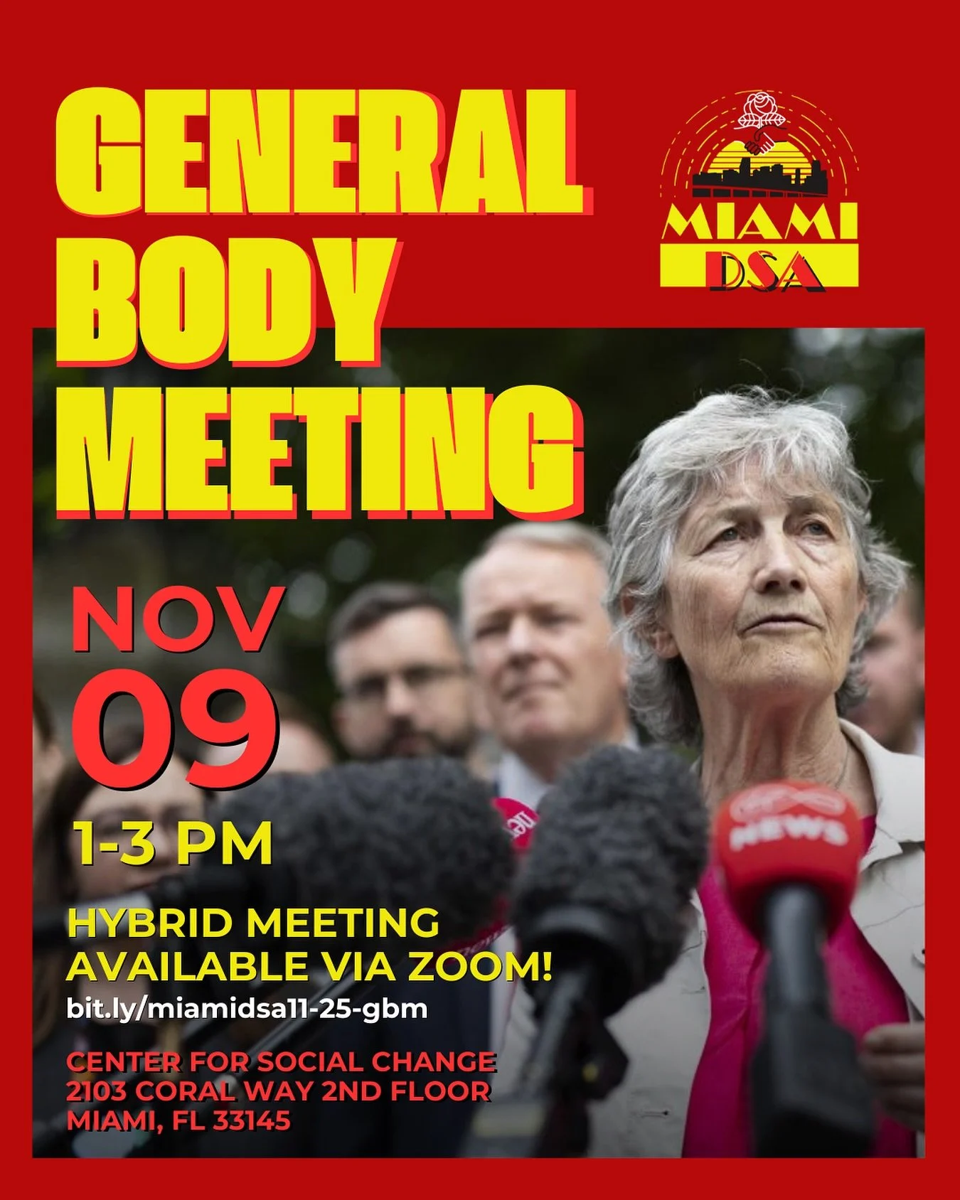 Hello, dear comrades! 🌹 

Join Miami DSA THIS SUNDAY (11/09) at 1:00 PM at the Center for Social Change or on Zoom for our November General Body Meeting! At this meeting, we will discuss the results of the 2025 Elections and Zohran Mamdani&rsquo;s c