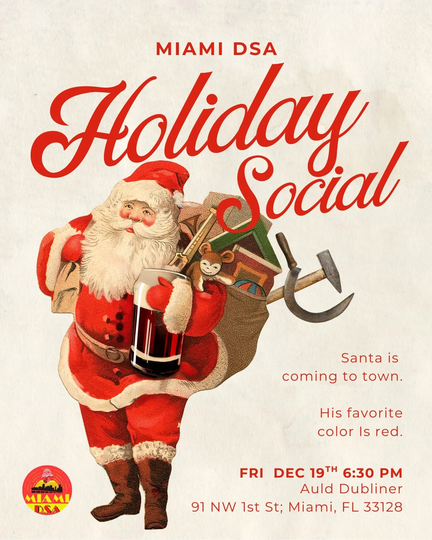 Happy Holidays, dear comrades!🎄 ❄️ 

Santa is coming to town. His favorite color is red. He wants to seize the means of production and the Christmas cookies! You know what that means: wear your ugliest Christmas sweater and join us for our very last