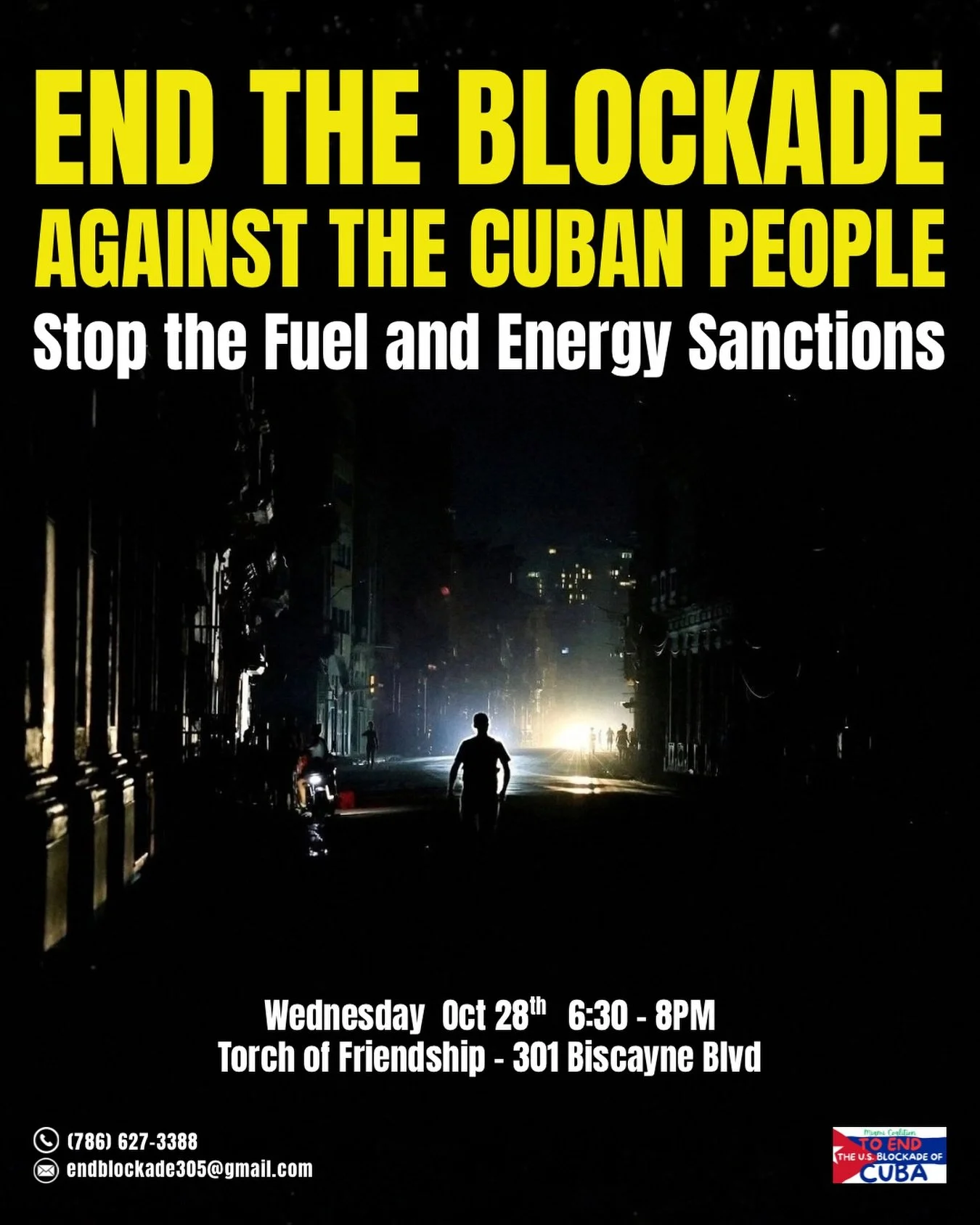 Save the date! Come join @endcubablockade305 at the Torch of Friendship (301 Biscayne Blvd, Miami, FL 33132) on October 28, 6:30-8pm. Mobilize in support of the Cuban family!