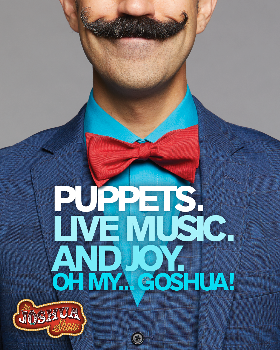 2021_JoshuaShow_SOCIAL_CloseUp_1080x1350.png