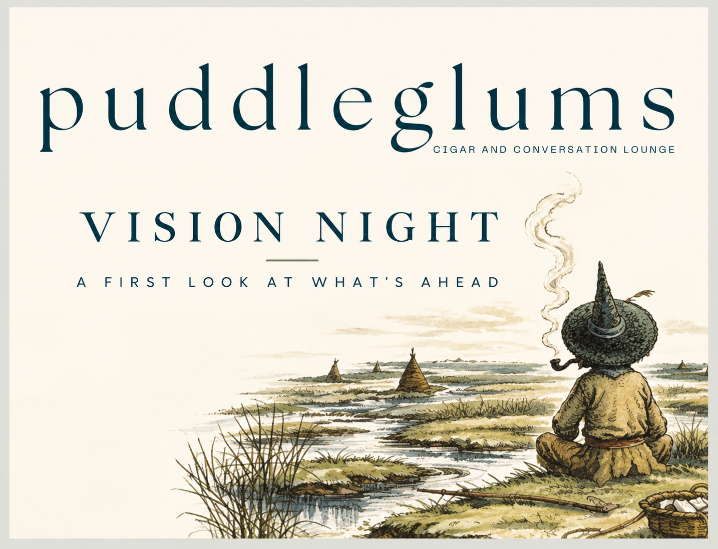 Puddleglums Cigar Lounge Vision Night