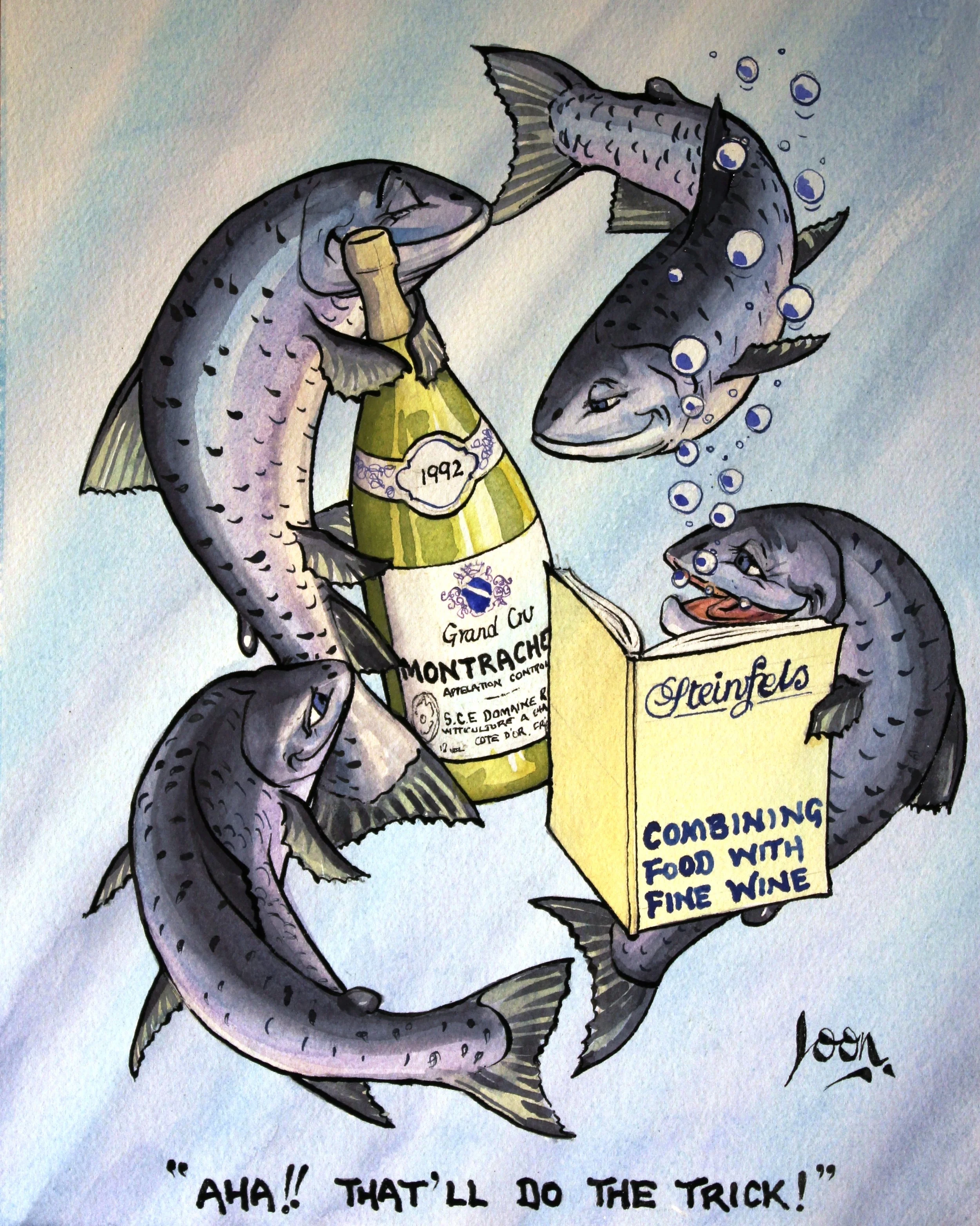 Watercolor illustration of four fish surrounding a bottle of Montrachet wine and a box labeled 'Steinfels' with the text 'Combining food with fine wine'. The fish are depicted with playful, humorous expressions. The caption reads, 'Aha!! That'll do the trick!'