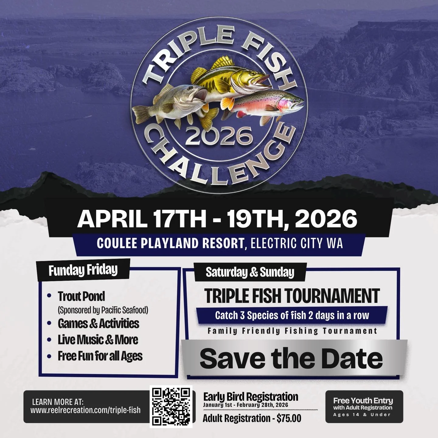 🎣 Save the Date! Triple Fish Challenge is back &mdash; April 17&ndash;19, 2026 at Coulee Playland Resort in Electric City, WA!

Whether you&rsquo;re casting for glory in our two-day tournament or just showing up for the free family fun on Funday Fri
